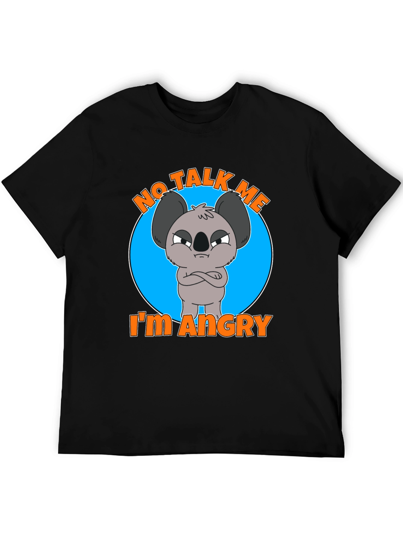 Black No Talk Me I'm Angry Koala T-Shirt view 5