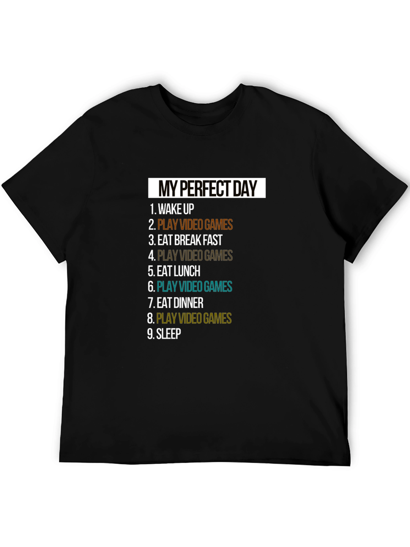 Black My Perfect Day Video Game T-Shirt view 5