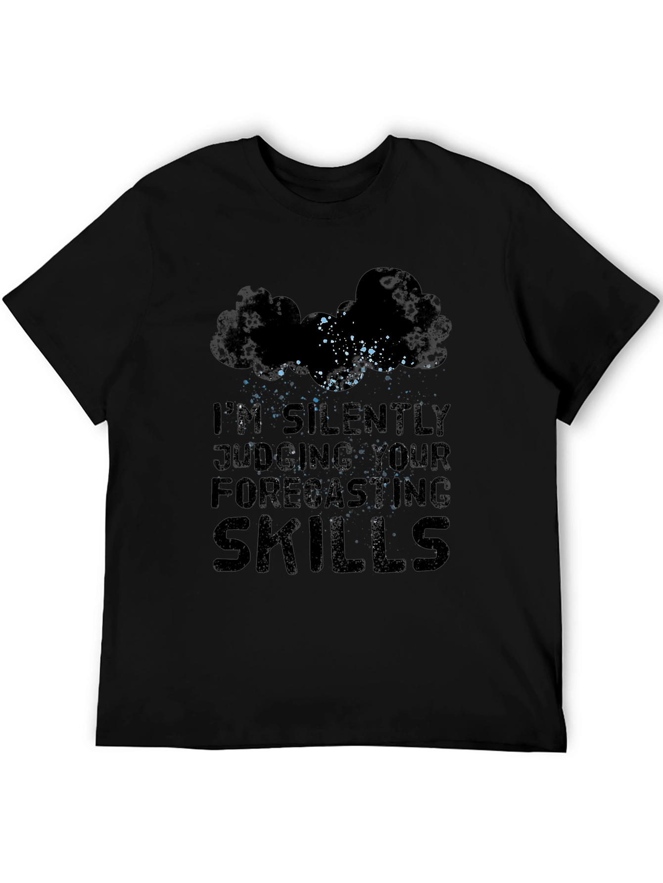 Black Funny Weather Forecast T-Shirt - Judging Skills view 5