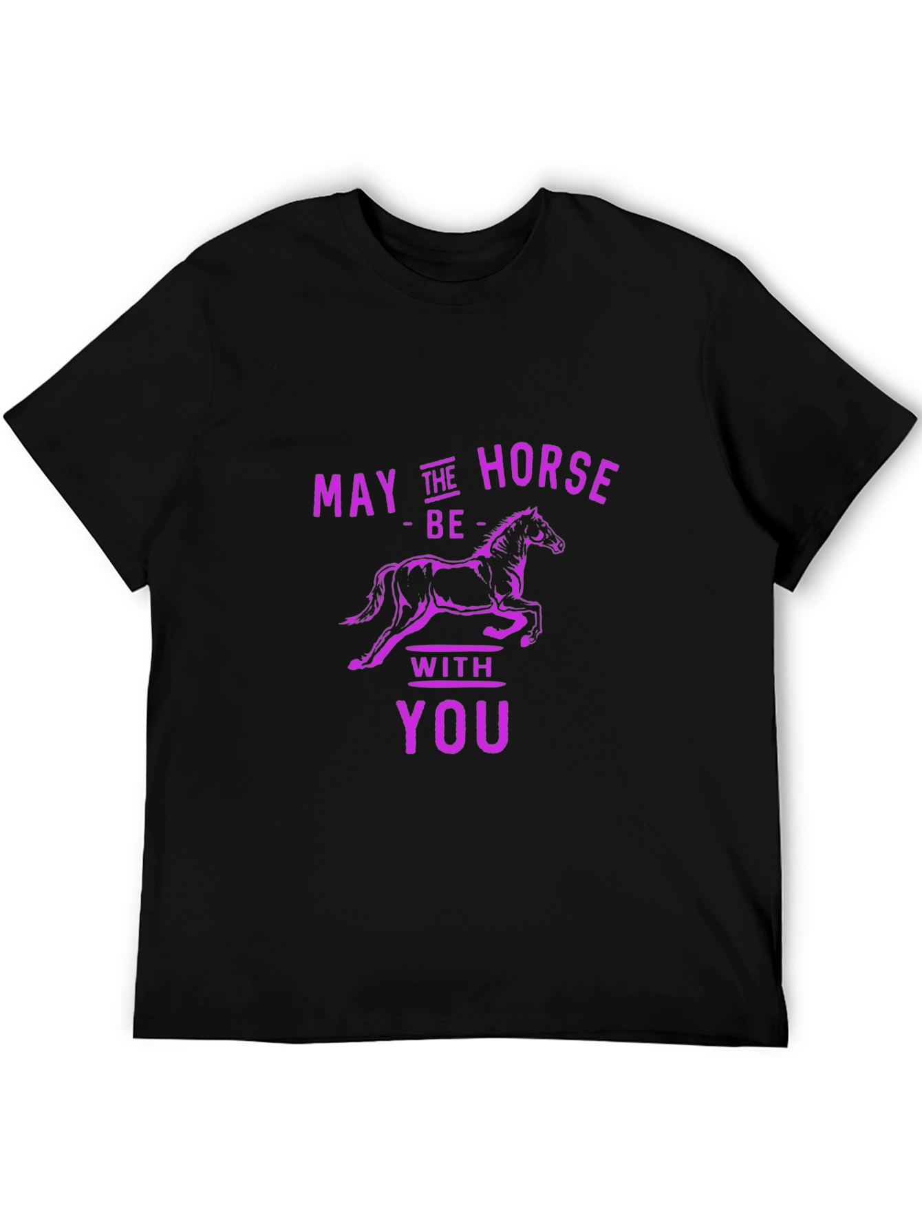 Black May the Horse Be With You Funny T-Shirt view 5