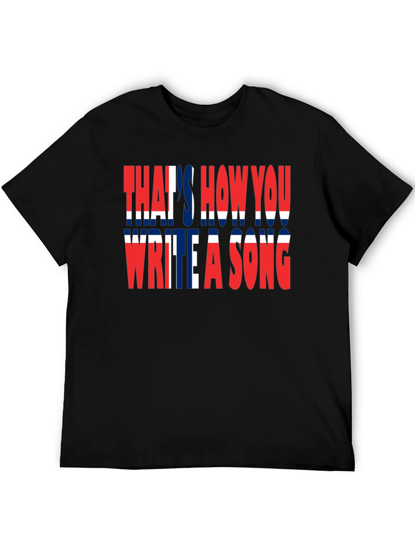 Black That's How You Write A Song T-Shirt view 5