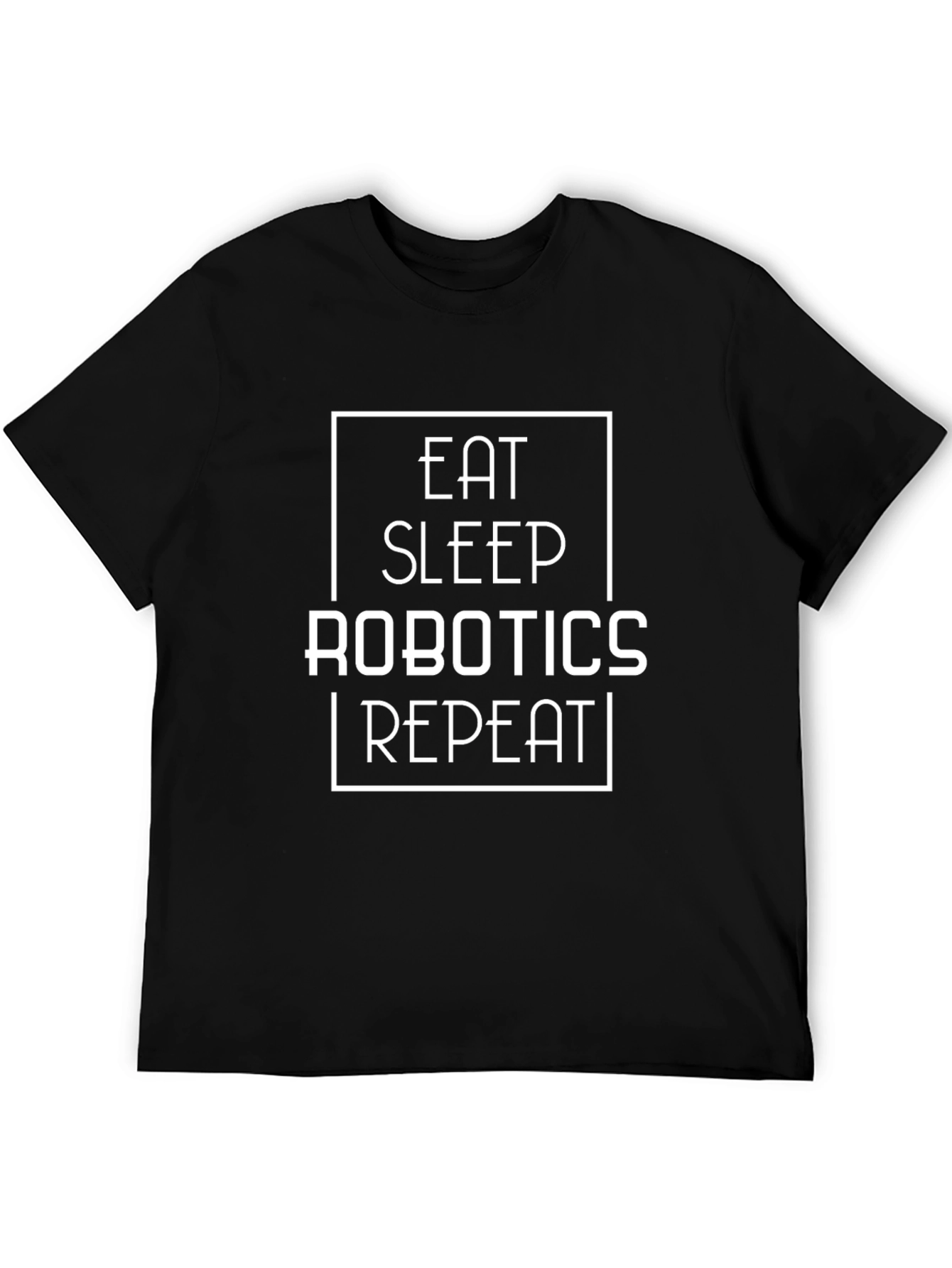 Black Eat Sleep Robotics Repeat T-Shirt view 5