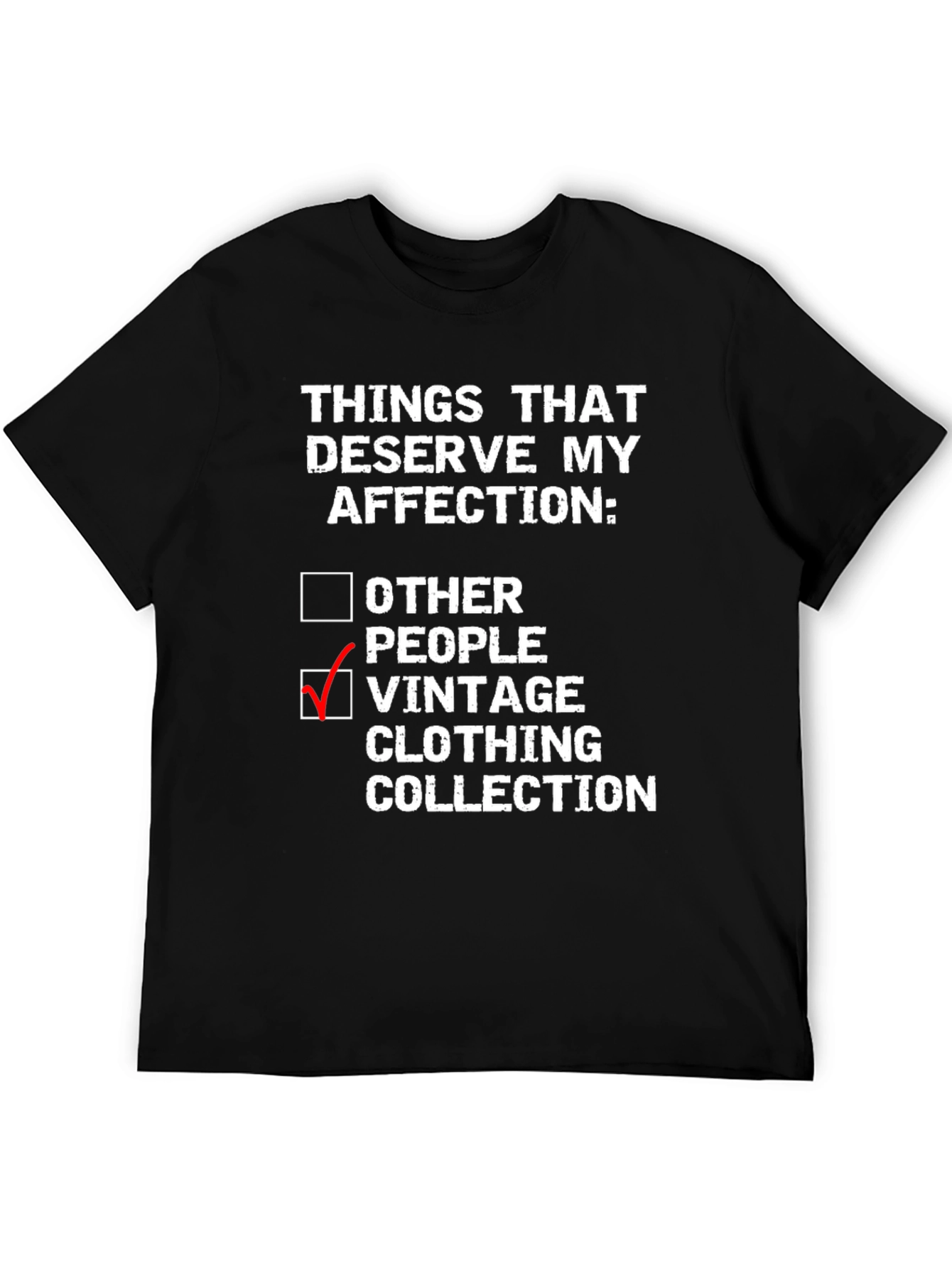 Black Vintage Clothing Collector T-Shirt: Affection Priorities view 5