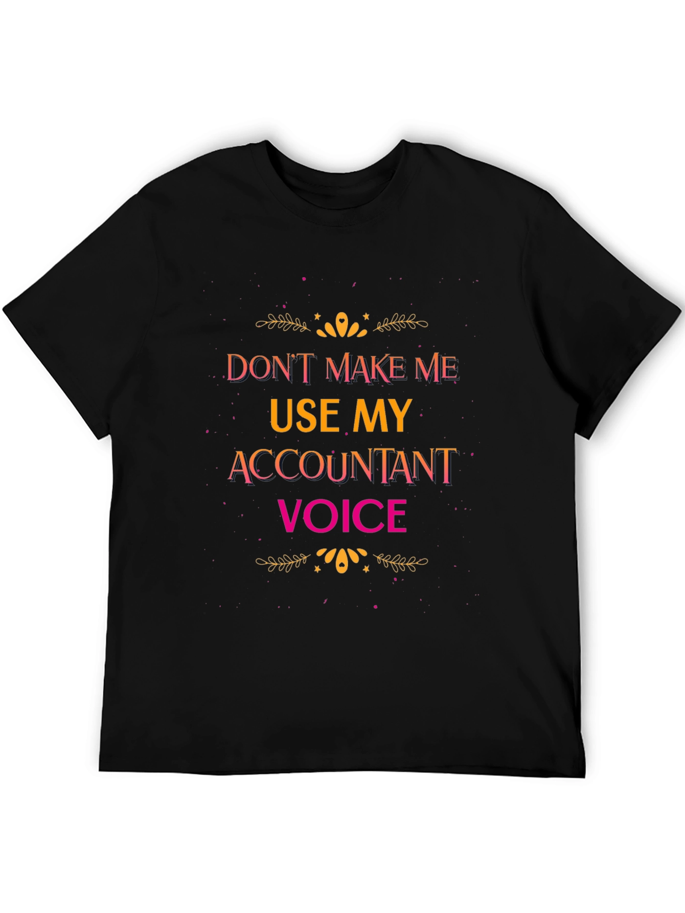 Black Accountant Voice Graphic Tee - Funny Profession Humor view 5