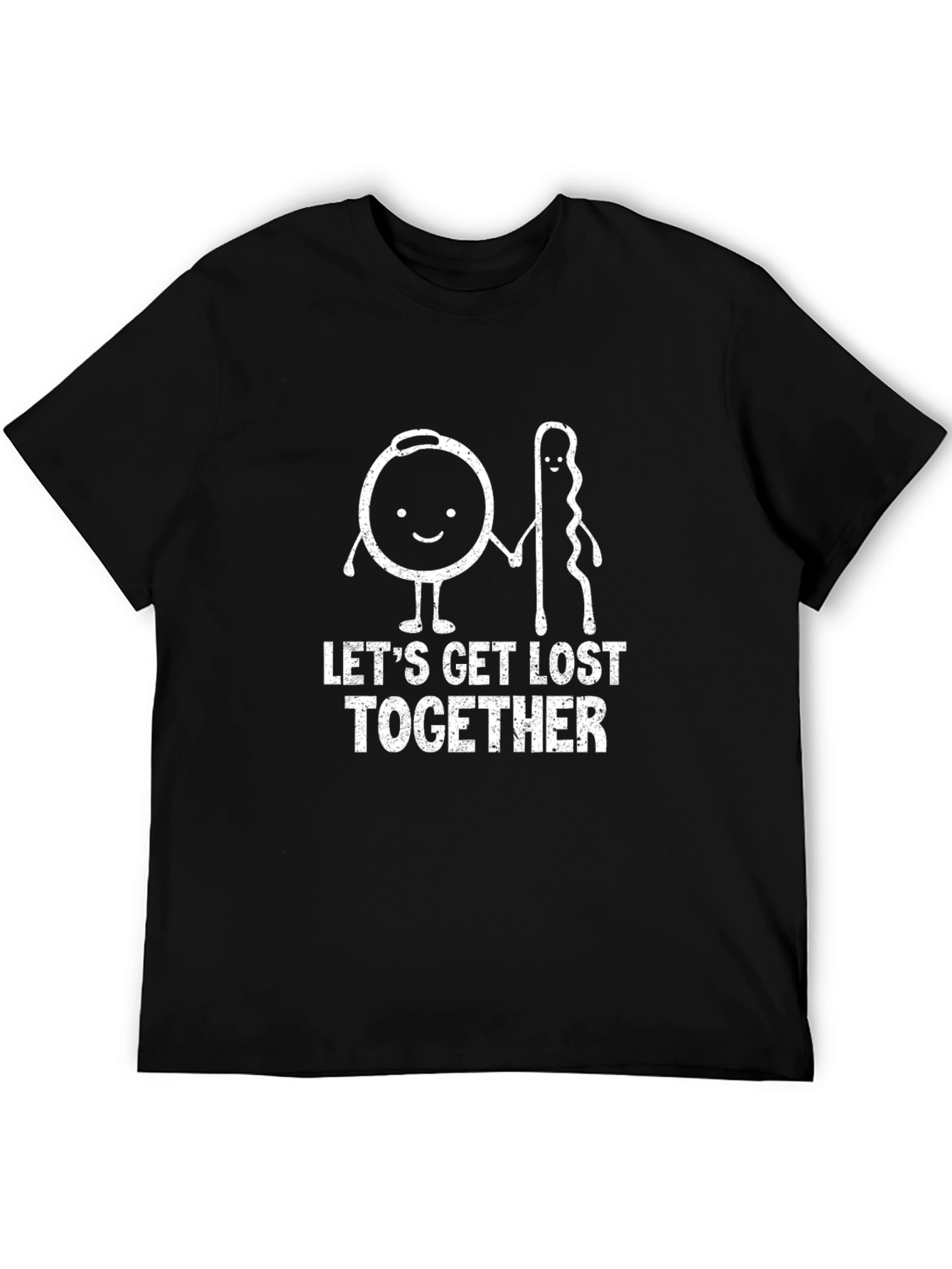 Black Let's Get Lost Together Funny T-Shirt view 5