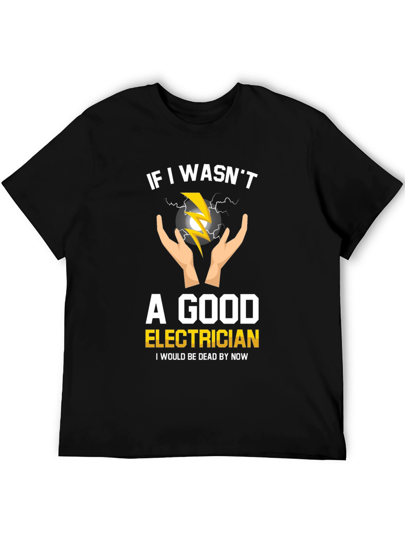 Black Electrician T-Shirt Funny Slogan Tee view 5