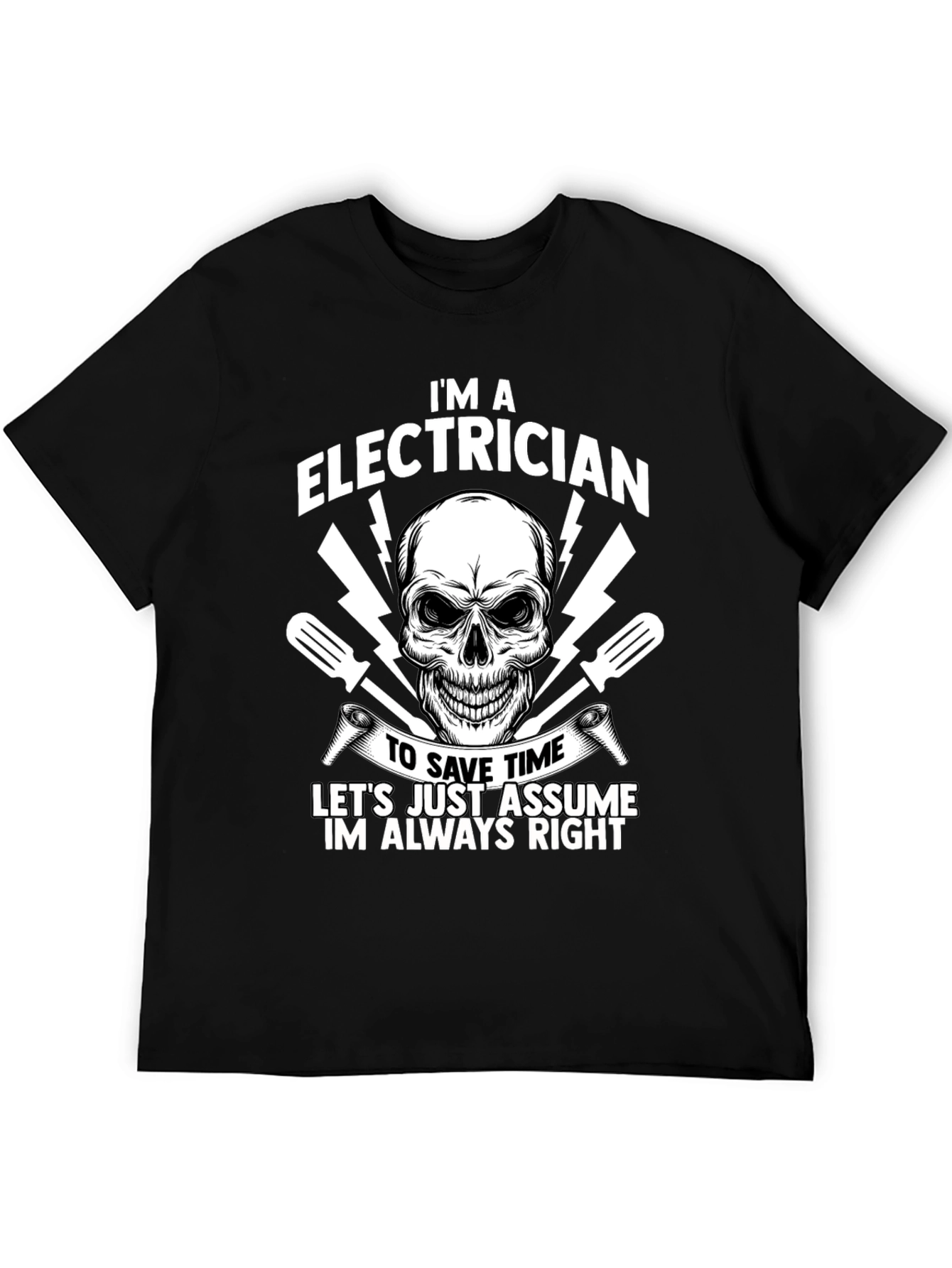 Black Electrician Humor T-Shirt - Always Right Skull Tee view 5