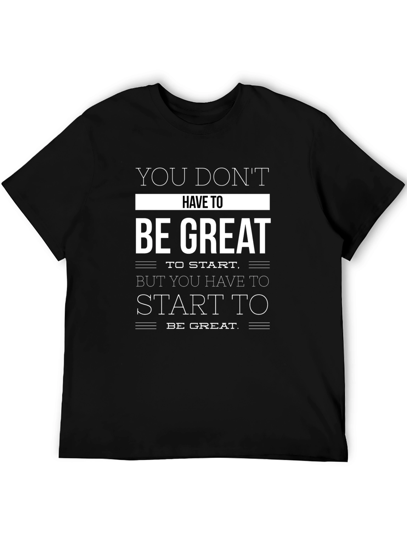 Black Motivational Black T-Shirt: Be Great view 5