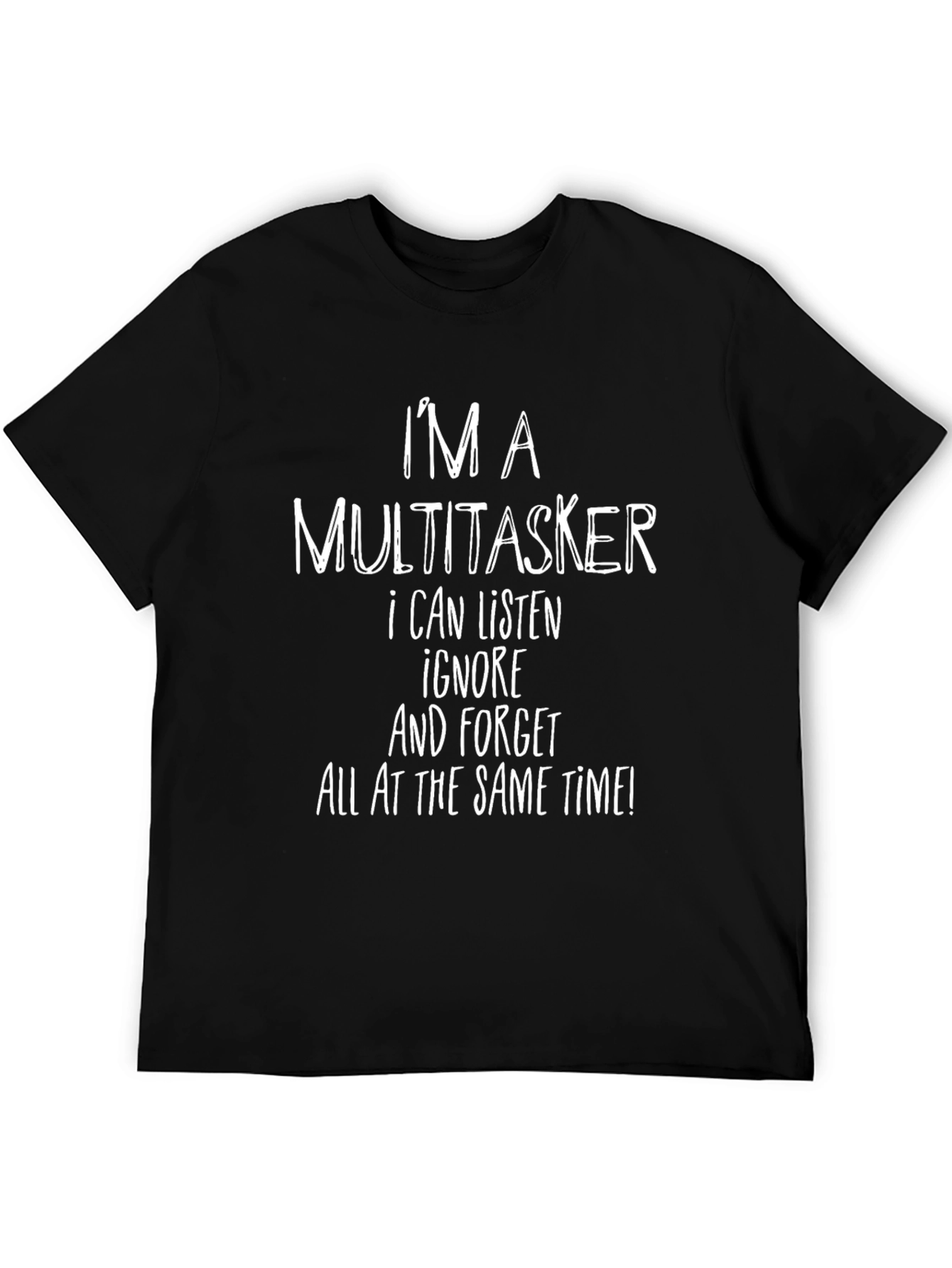 Black Multitasker Funny Graphic Tee - Sarcastic Humor T-Shirt view 5