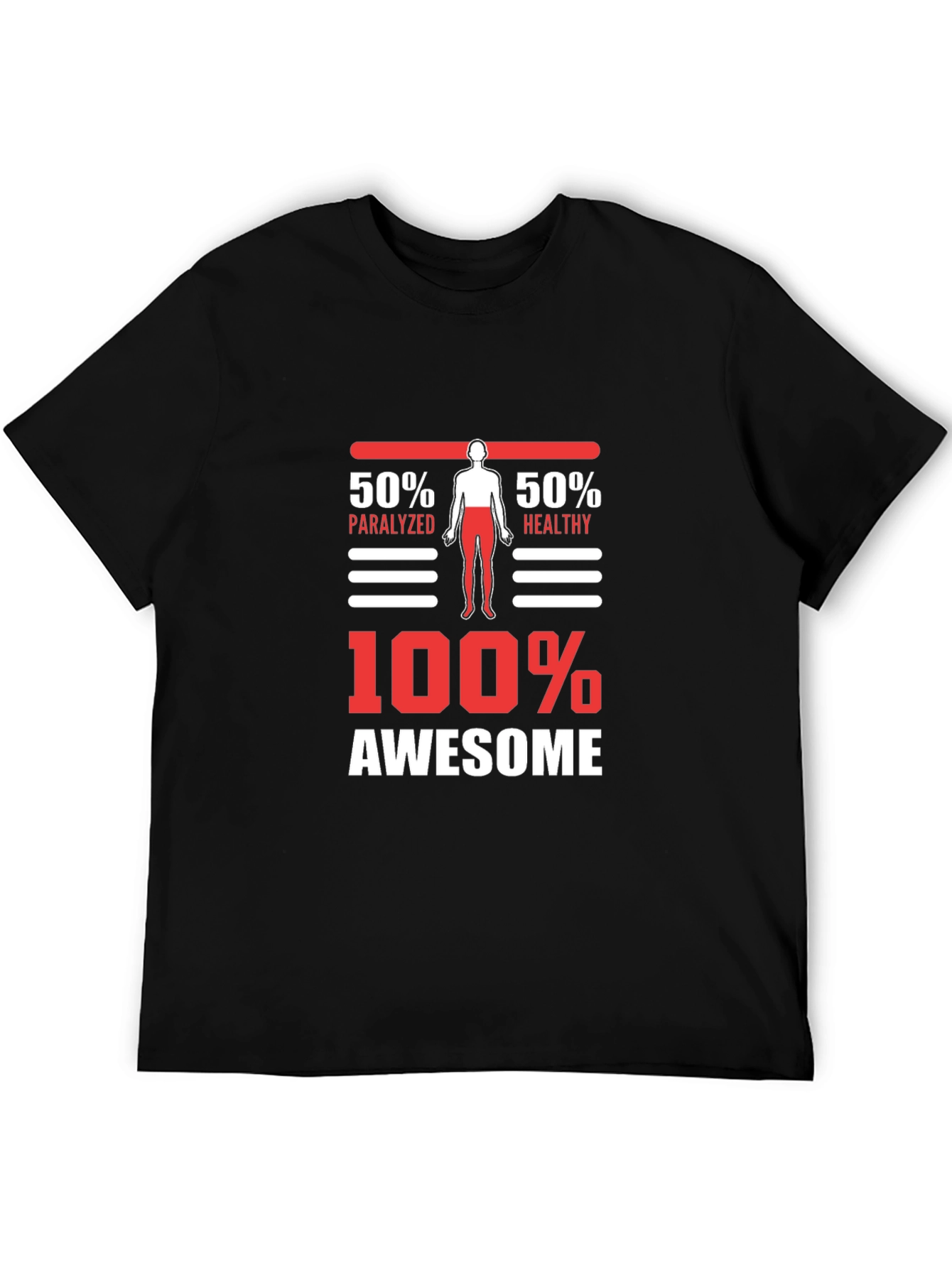 Black 100% Awesome Graphic Tee - Funny Paralyzed Healthy T-Shirt view 5
