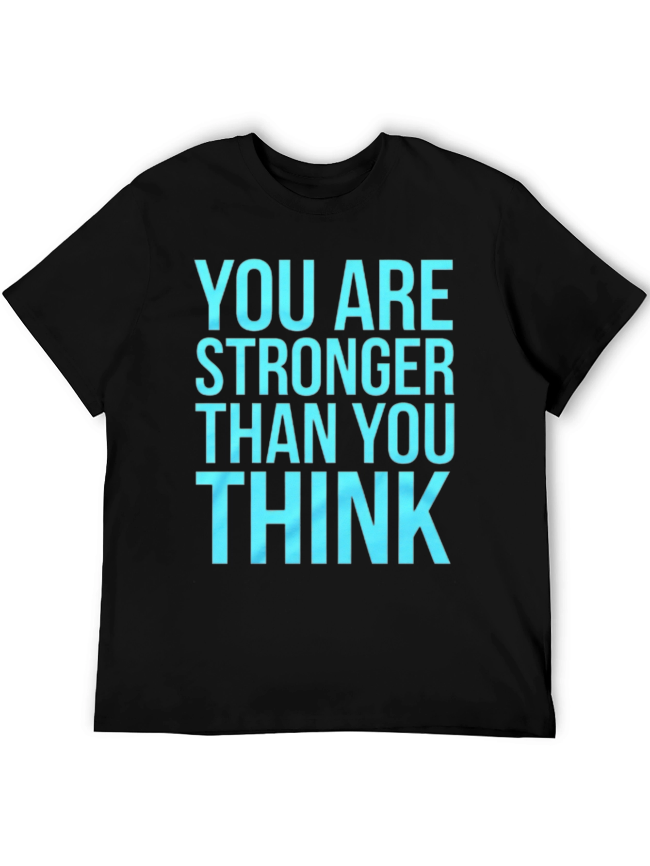 Black Inspirational Tee: You Are Stronger Than You Think view 5
