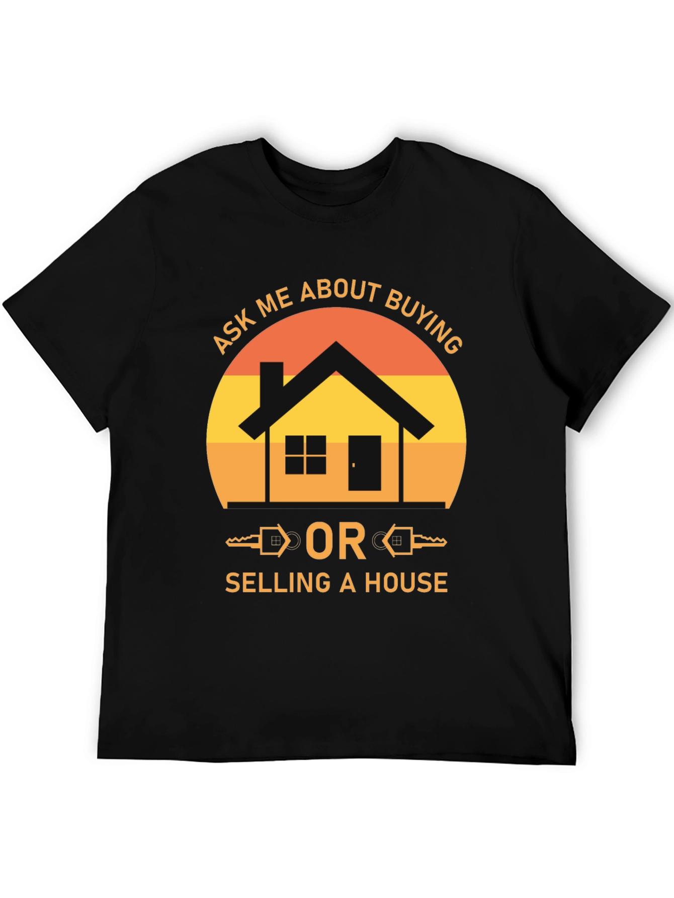 Black Real Estate T-Shirt - Ask Me About Buying or Selling! view 5