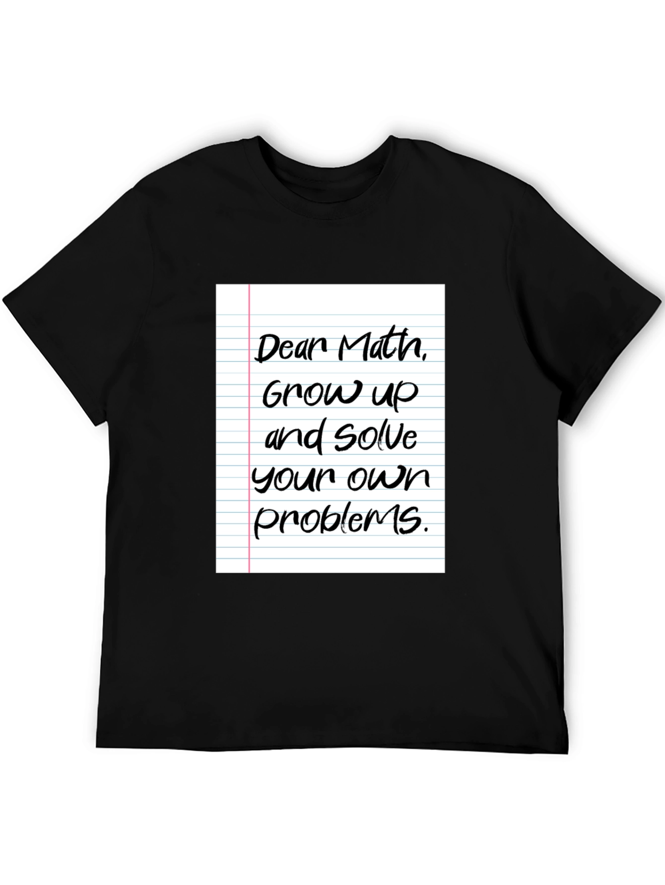 Black Funny Math T-Shirt - Solve Your Own Problems! view 5