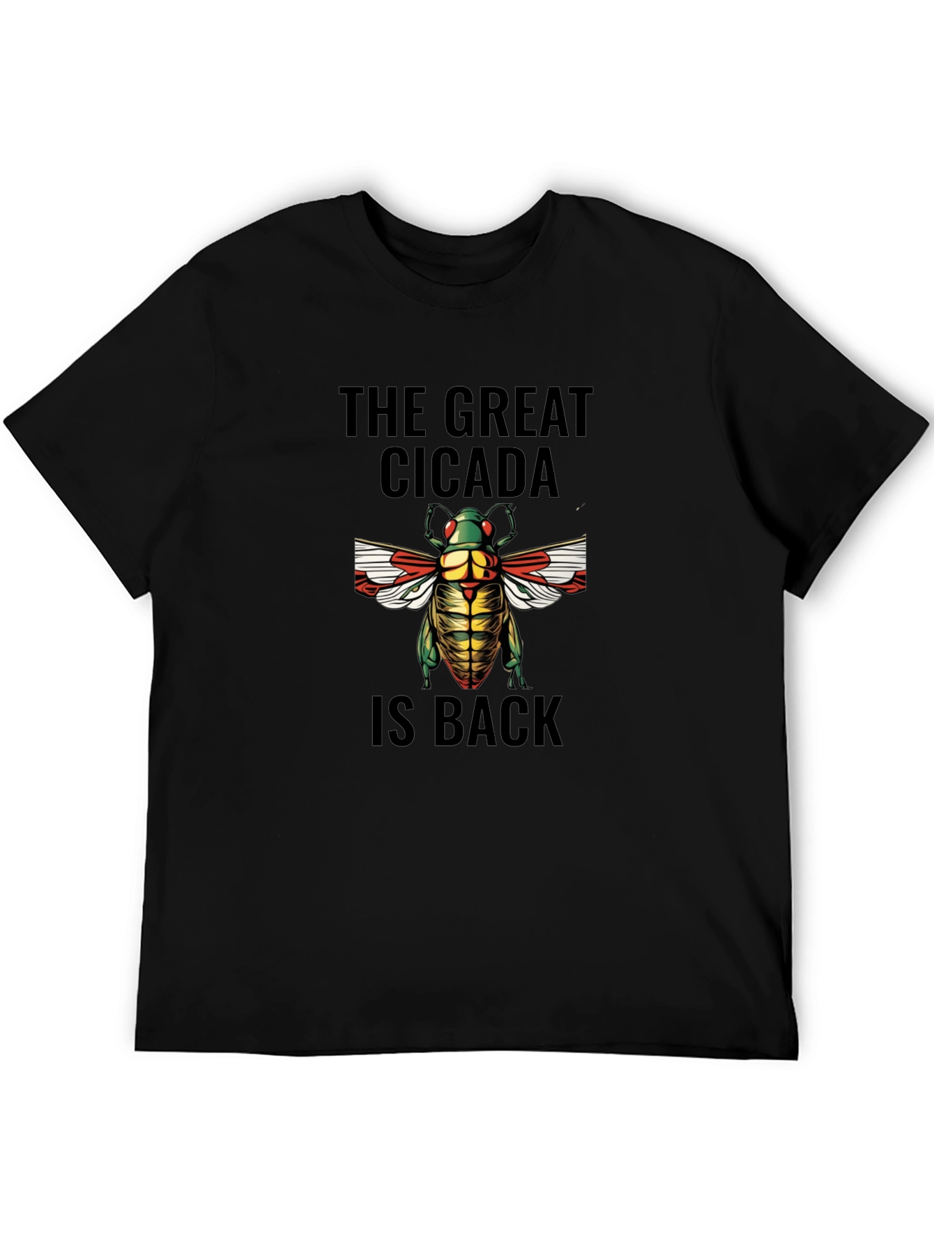 Black The Great Cicada is Back Graphic T-Shirt view 5