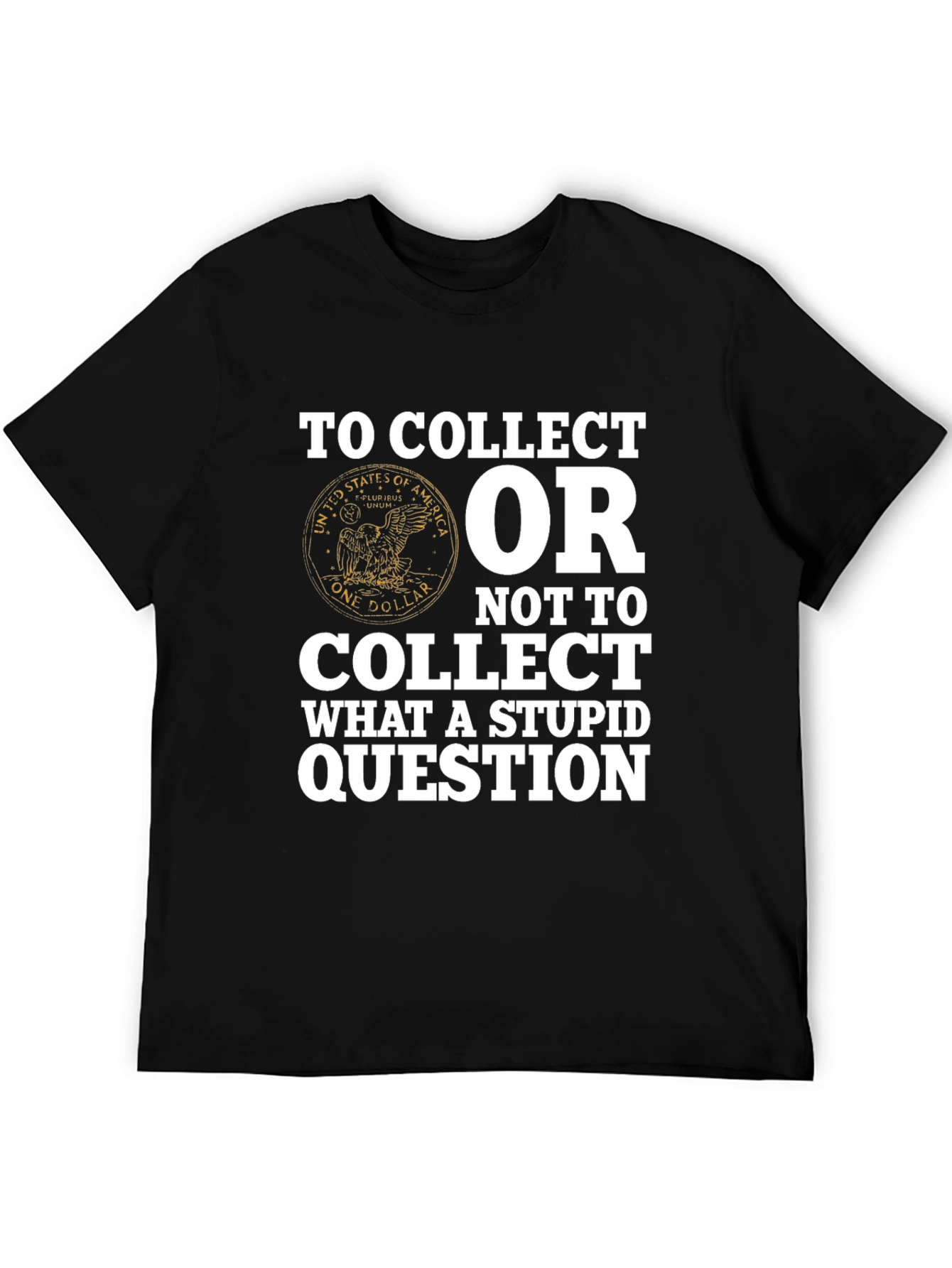 Black To Collect T-Shirt - Funny Collector's Tee view 5