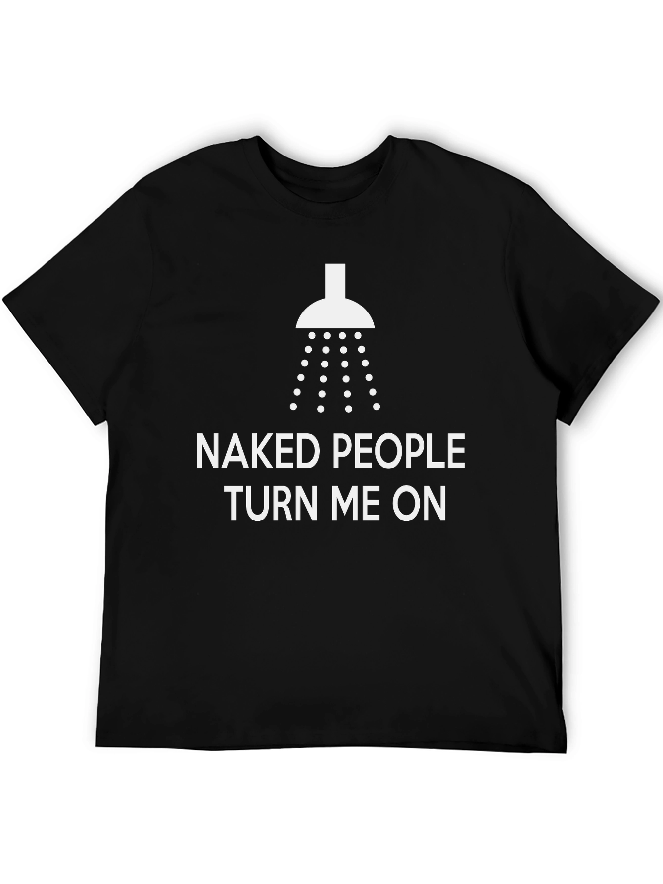 Black Naked People Turn Me On Graphic Tee - Black Humor T-Shirt view 5