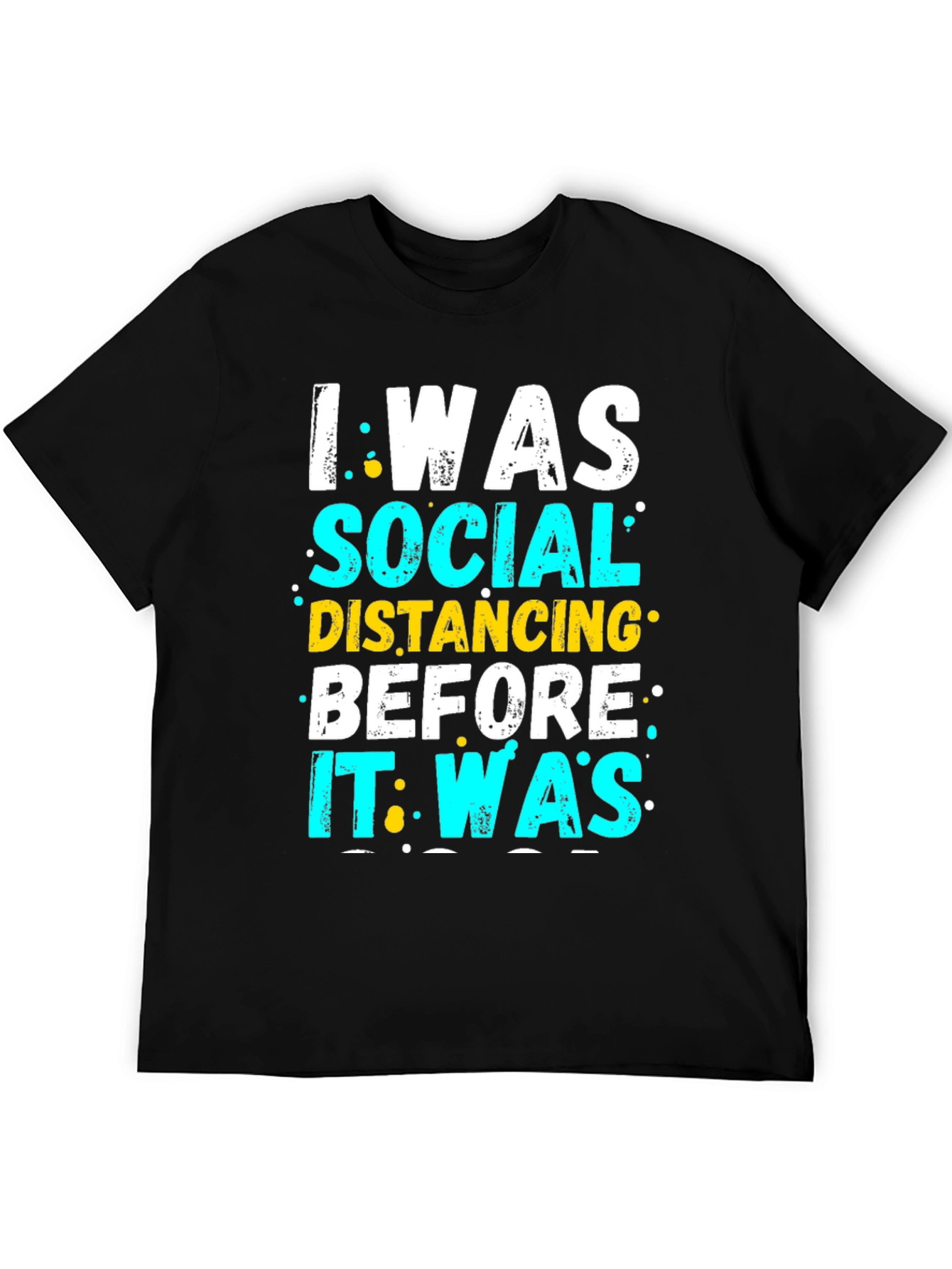 Black I Was Social Distancing T-Shirt - Funny Introvert Tee view 5