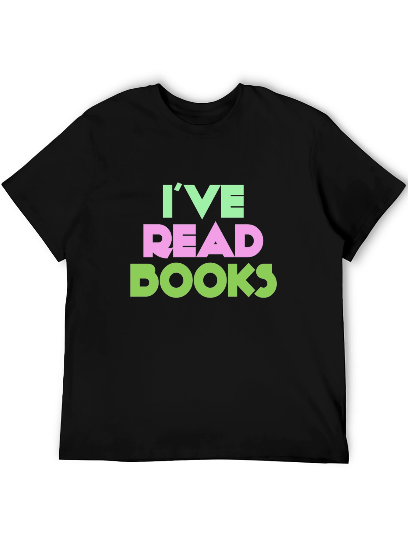 Black I've Read Books Graphic Tee view 5