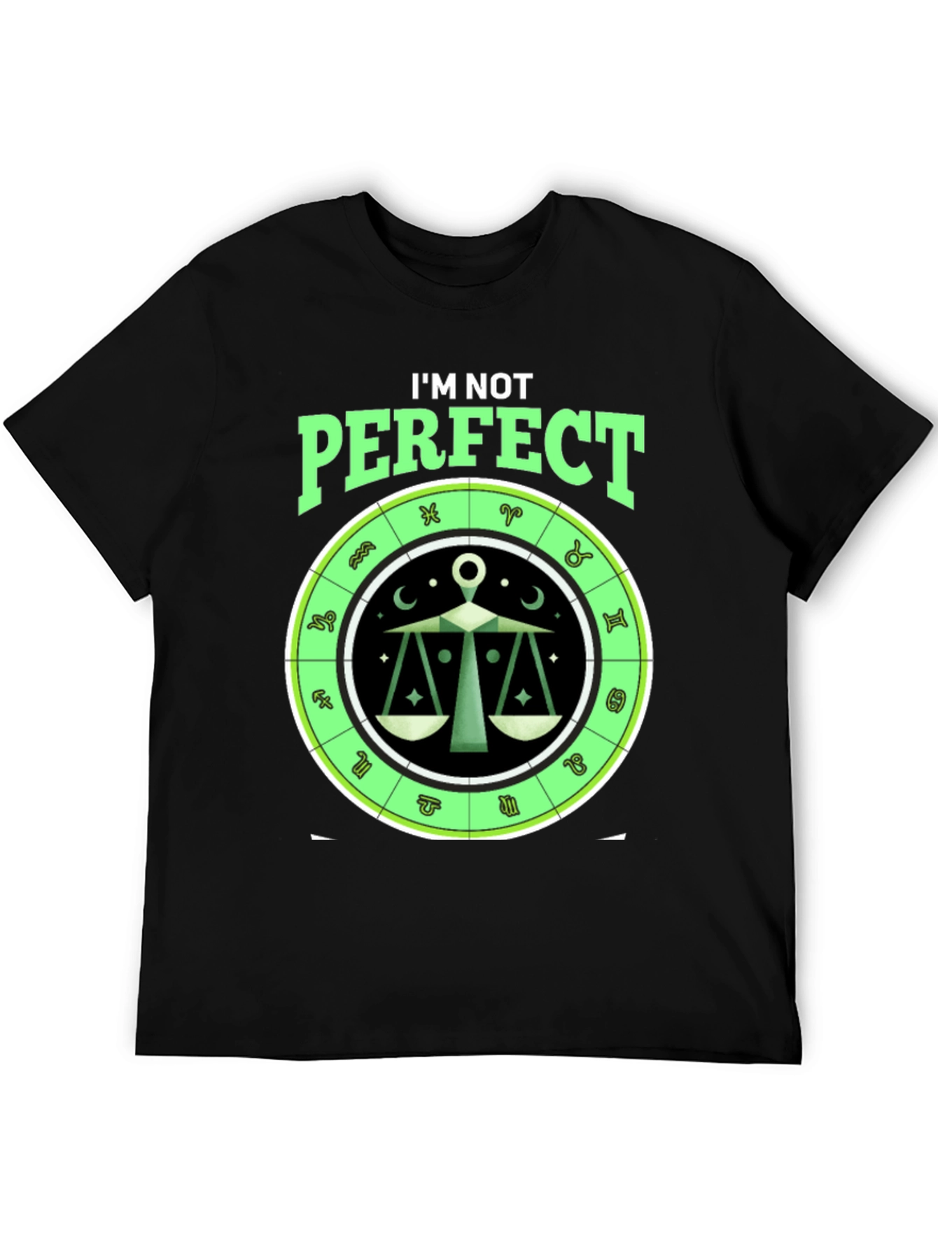 Libra Zodiac T-Shirt: I'm Not Perfect Horoscope Tee - 5