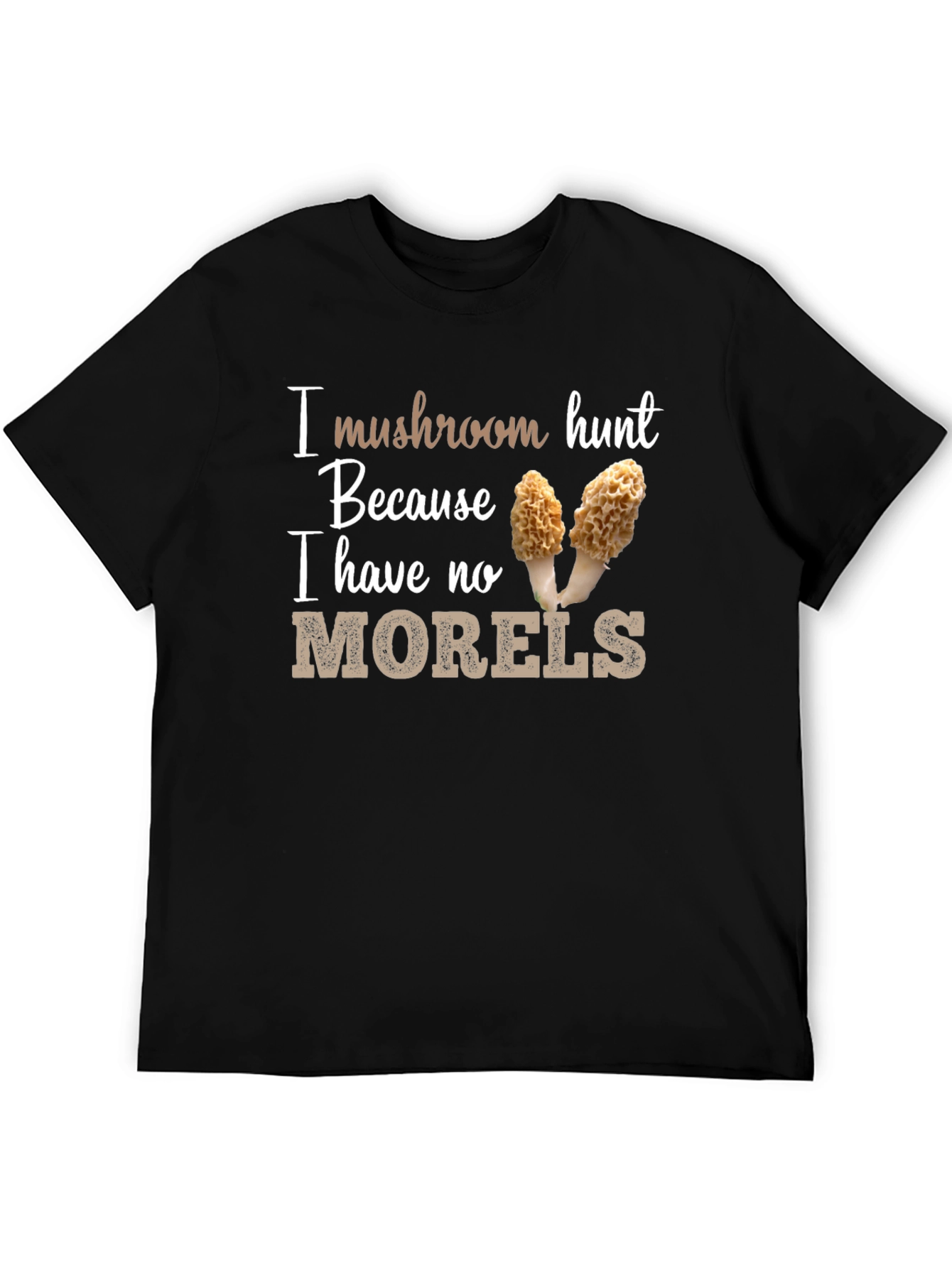 Black Mushroom Hunt T-Shirt - 'No Morels' Pun Tee view 5