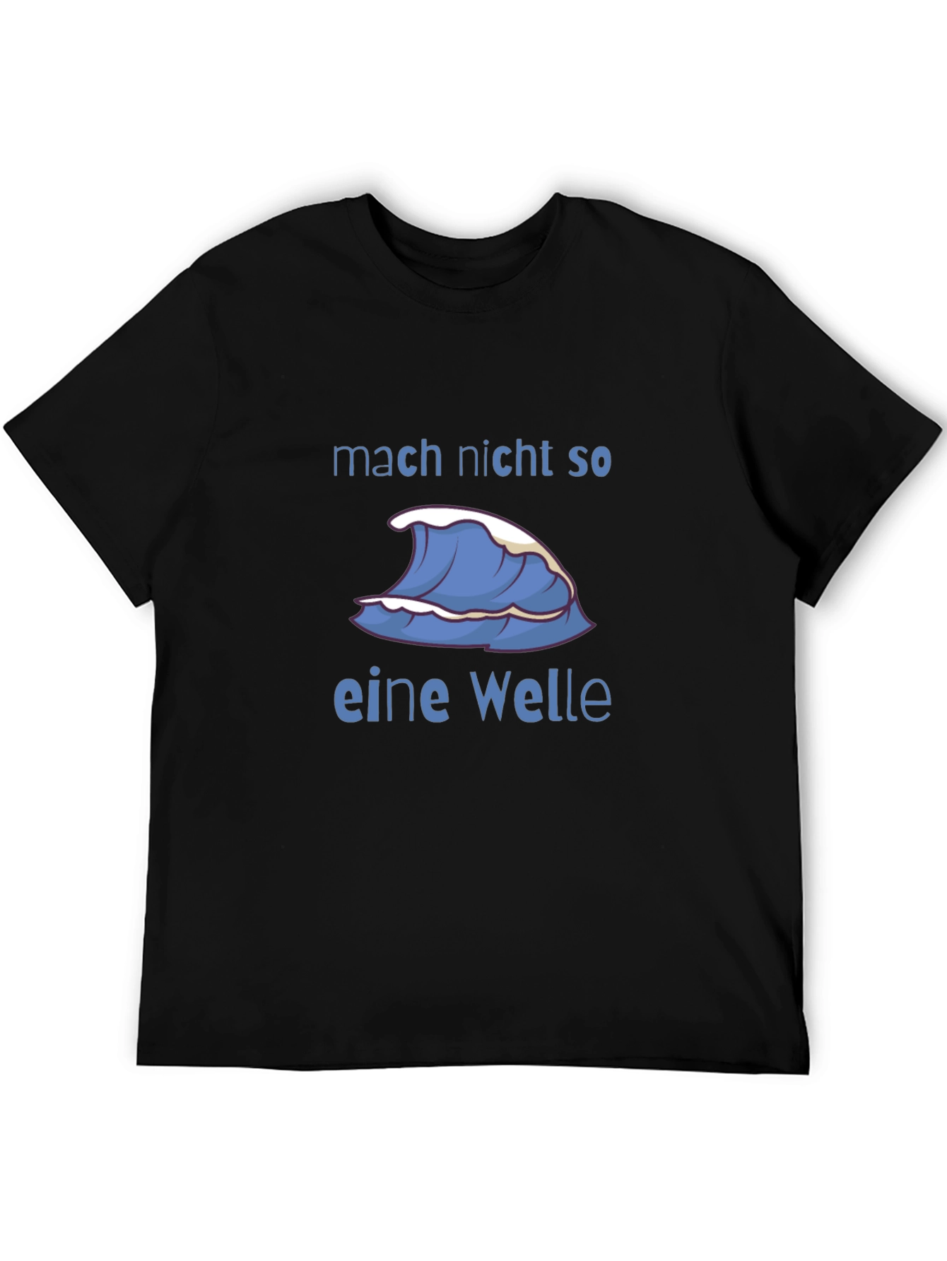 Black Mach Nicht So Eine Welle T-Shirt - Black Cotton Graphic Tee view 5
