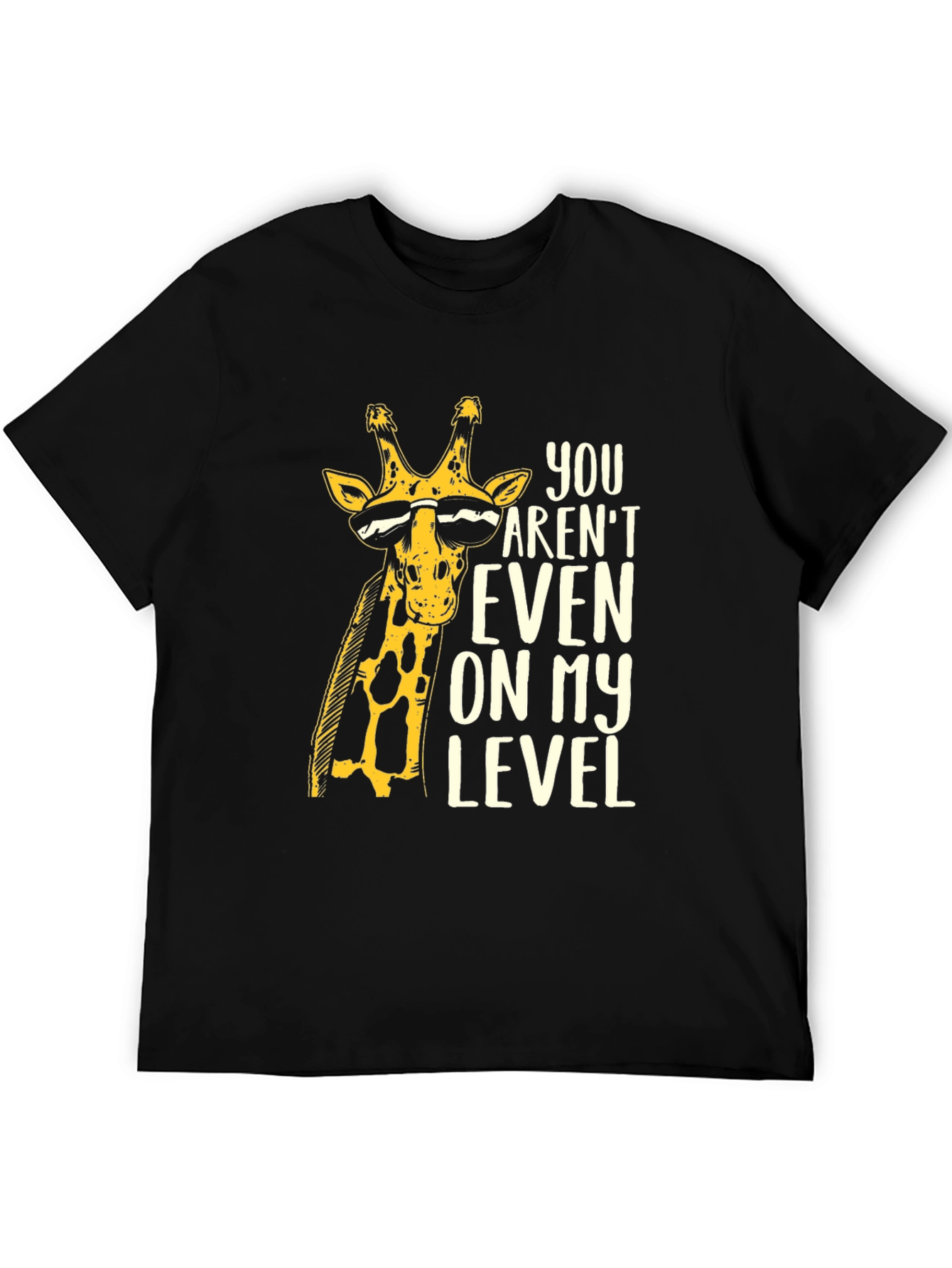 Black Funny Giraffe T-Shirt - You Aren't On My Level view 5