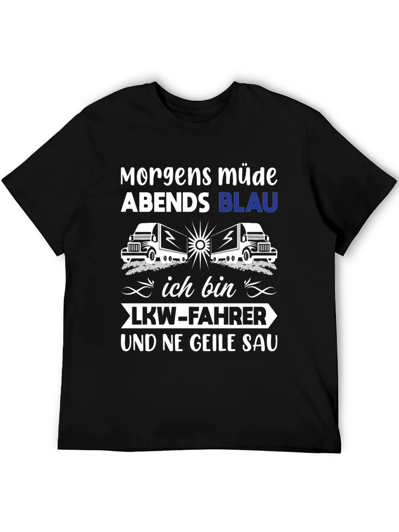 Black Trucker T-Shirt: Morgens Müde Abends Blau view 5