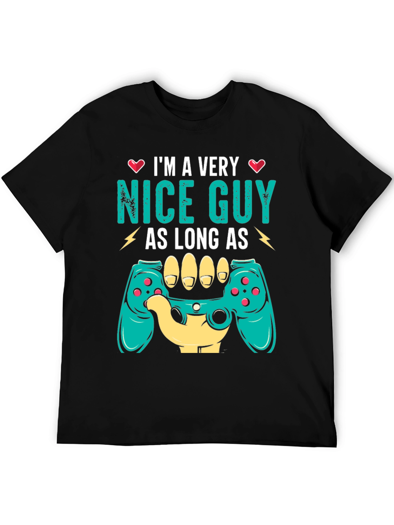 Black I'm a Very Nice Guy Gaming Controller T-Shirt view 5