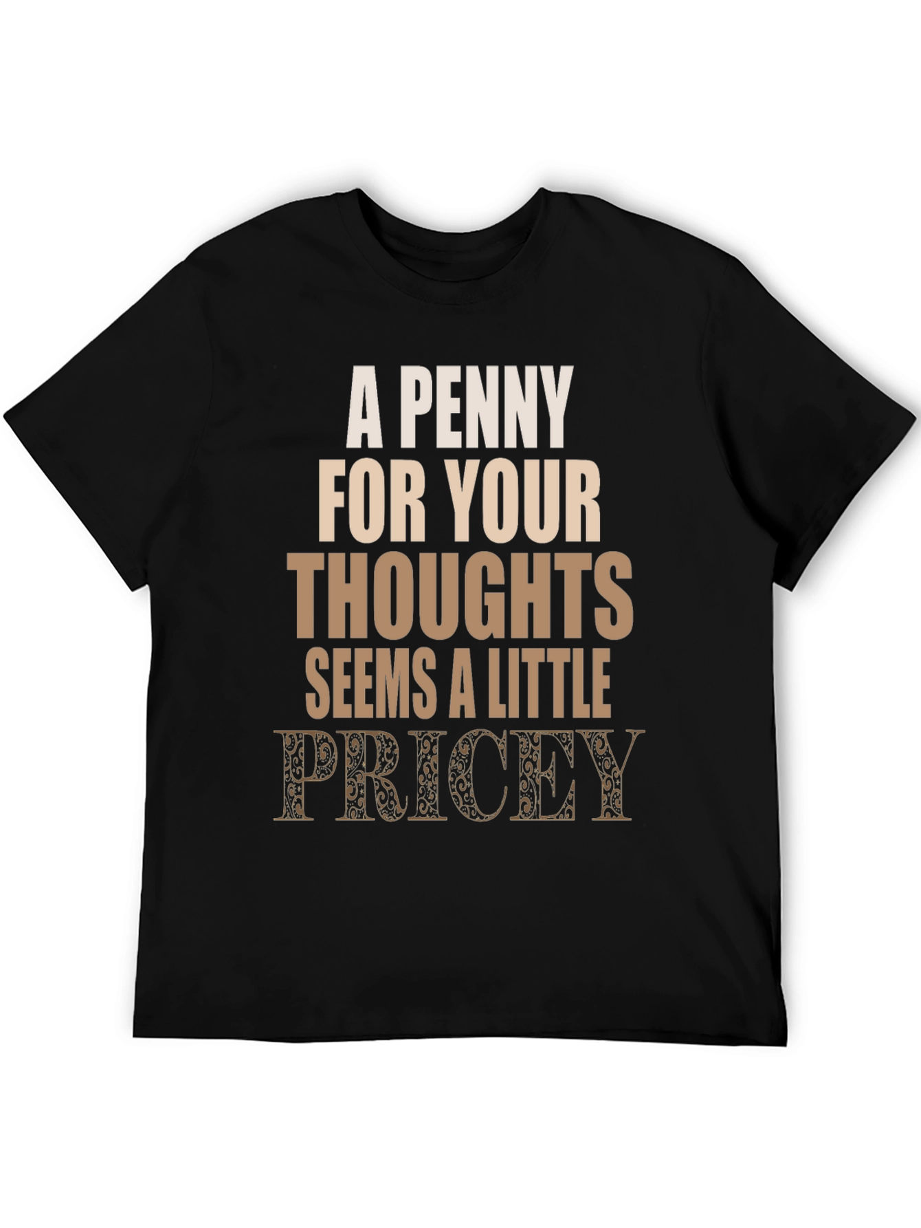 Black Penny For Your Thoughts Funny Graphic Tee view 5