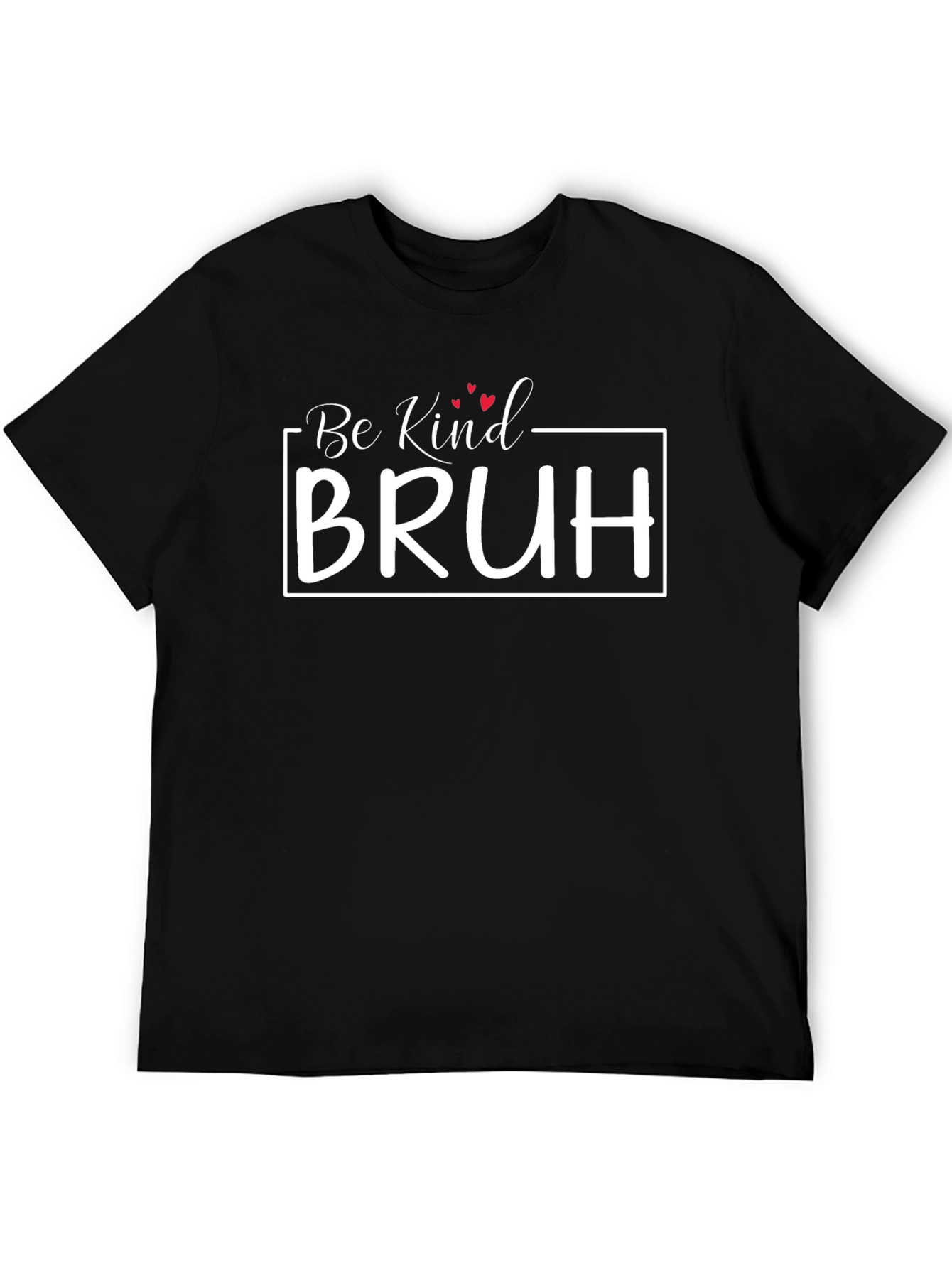Black Be Kind Bruh Graphic T-Shirt view 5