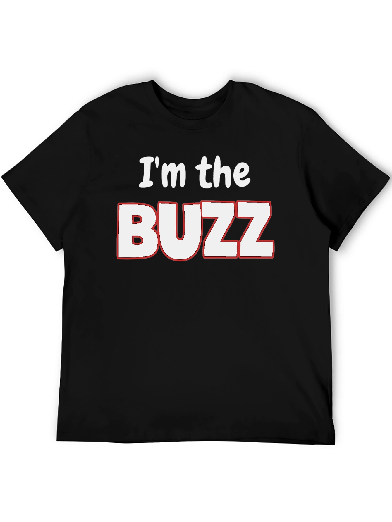 Black I'm the Buzz T-Shirt - Funny Graphic Tee view 5