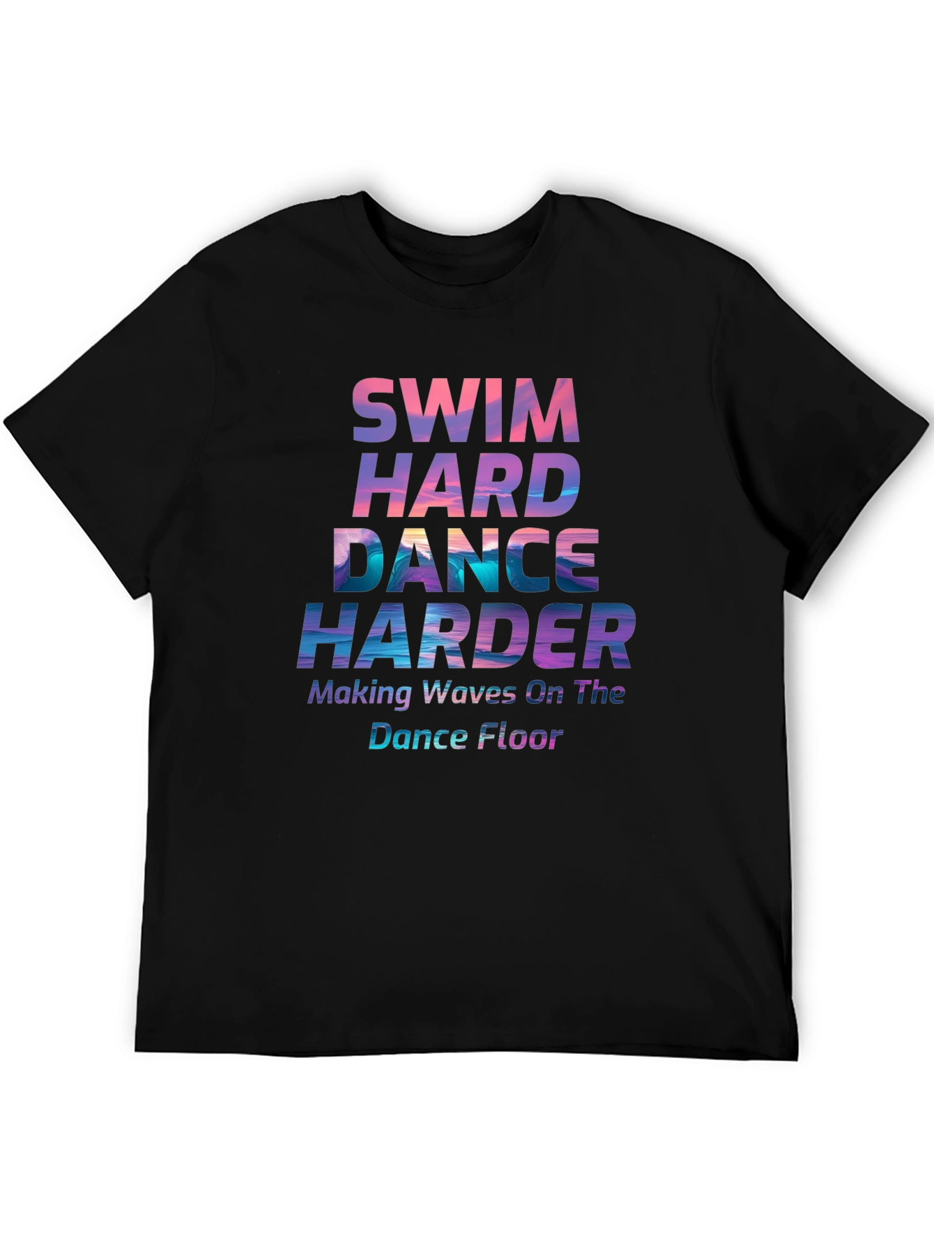 Black Swim Hard Dance Harder Graphic T-Shirt view 5