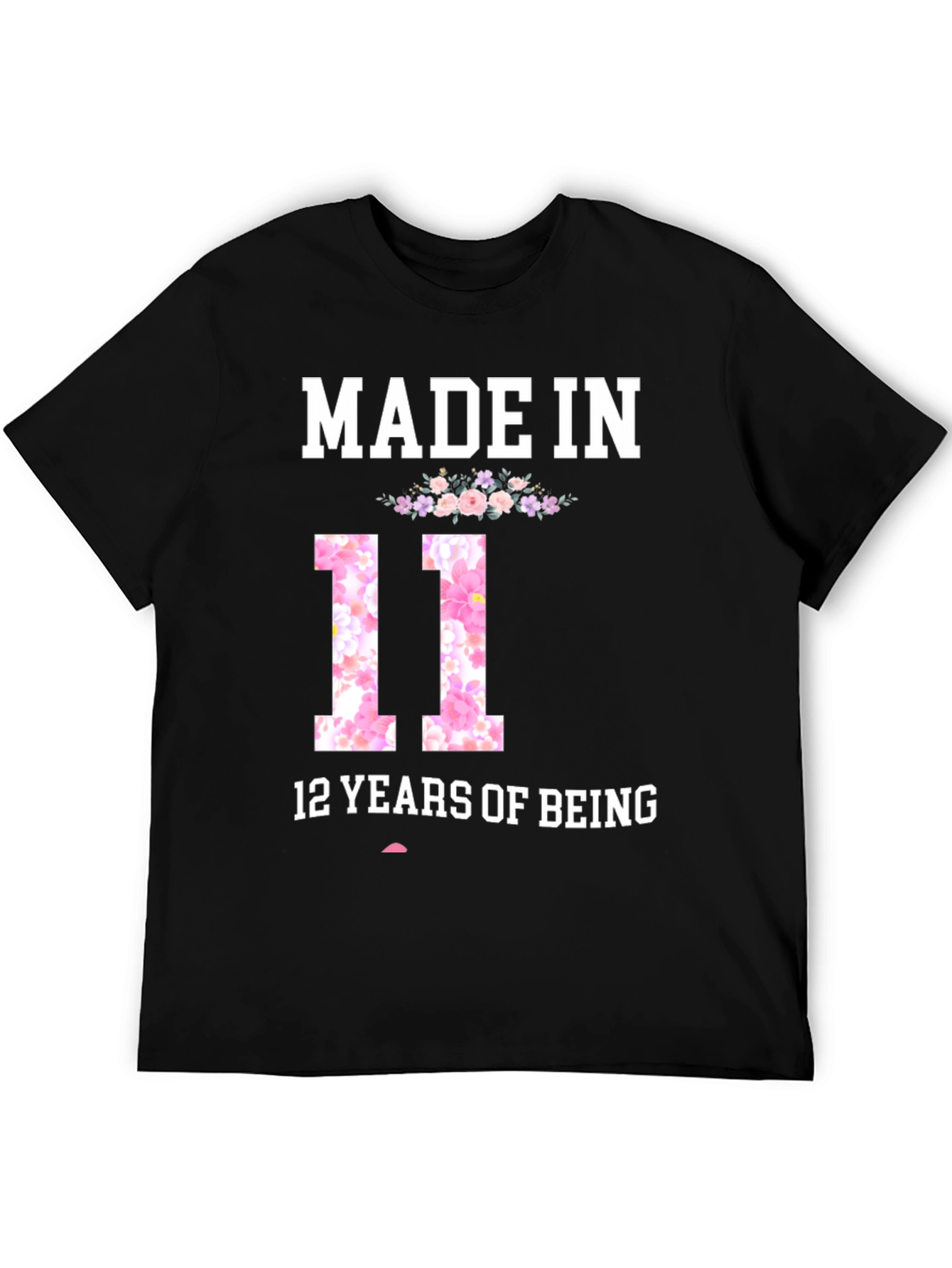 Black Made In 11, 12 Years Of Being T-Shirt view 5