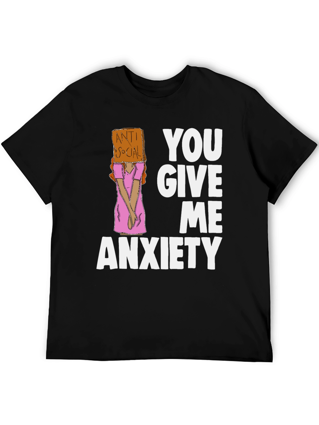 Black You Give Me Anxiety Graphic Tee view 5