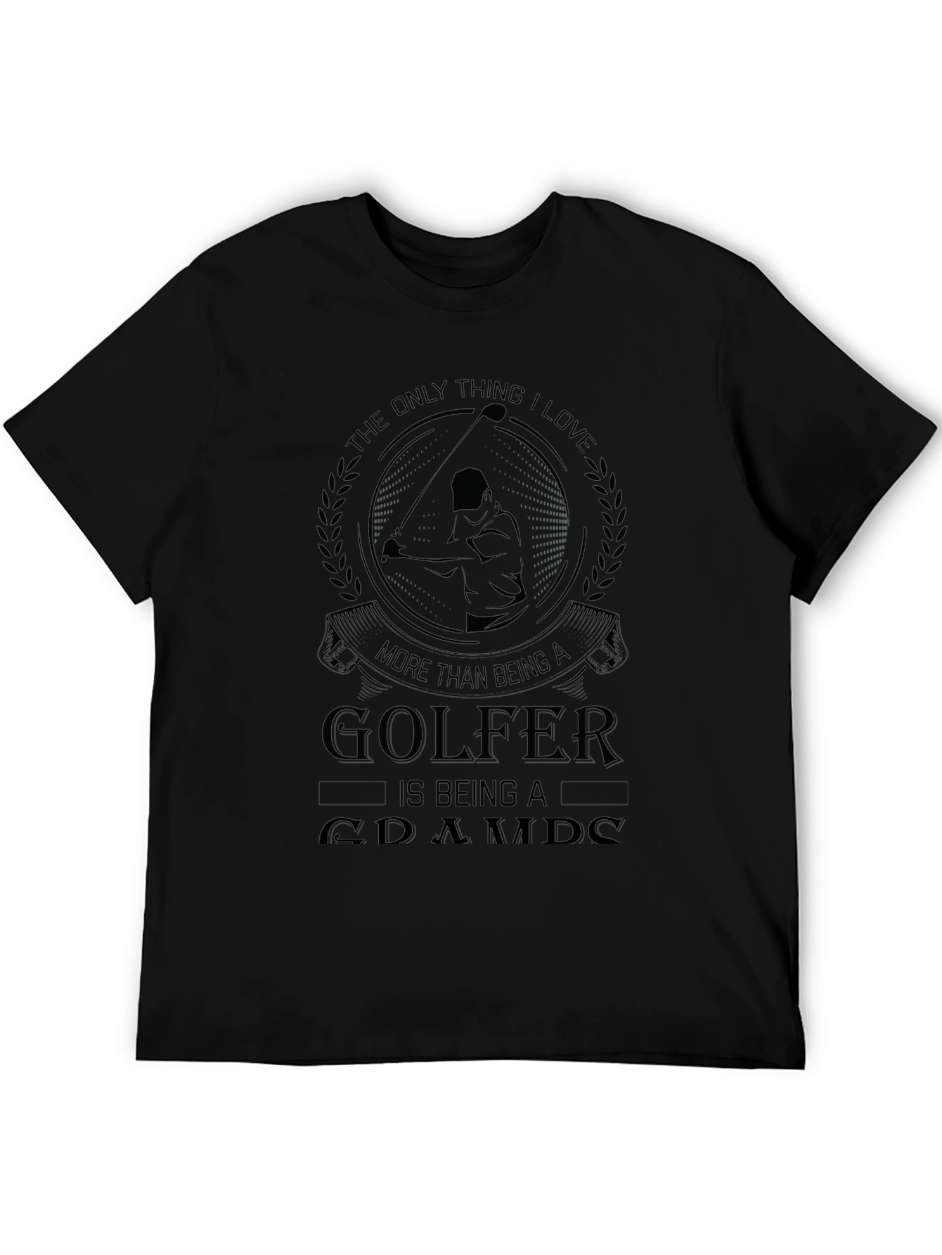 Black Golfer Grandpa T-Shirt - The Only Thing I Love More view 5