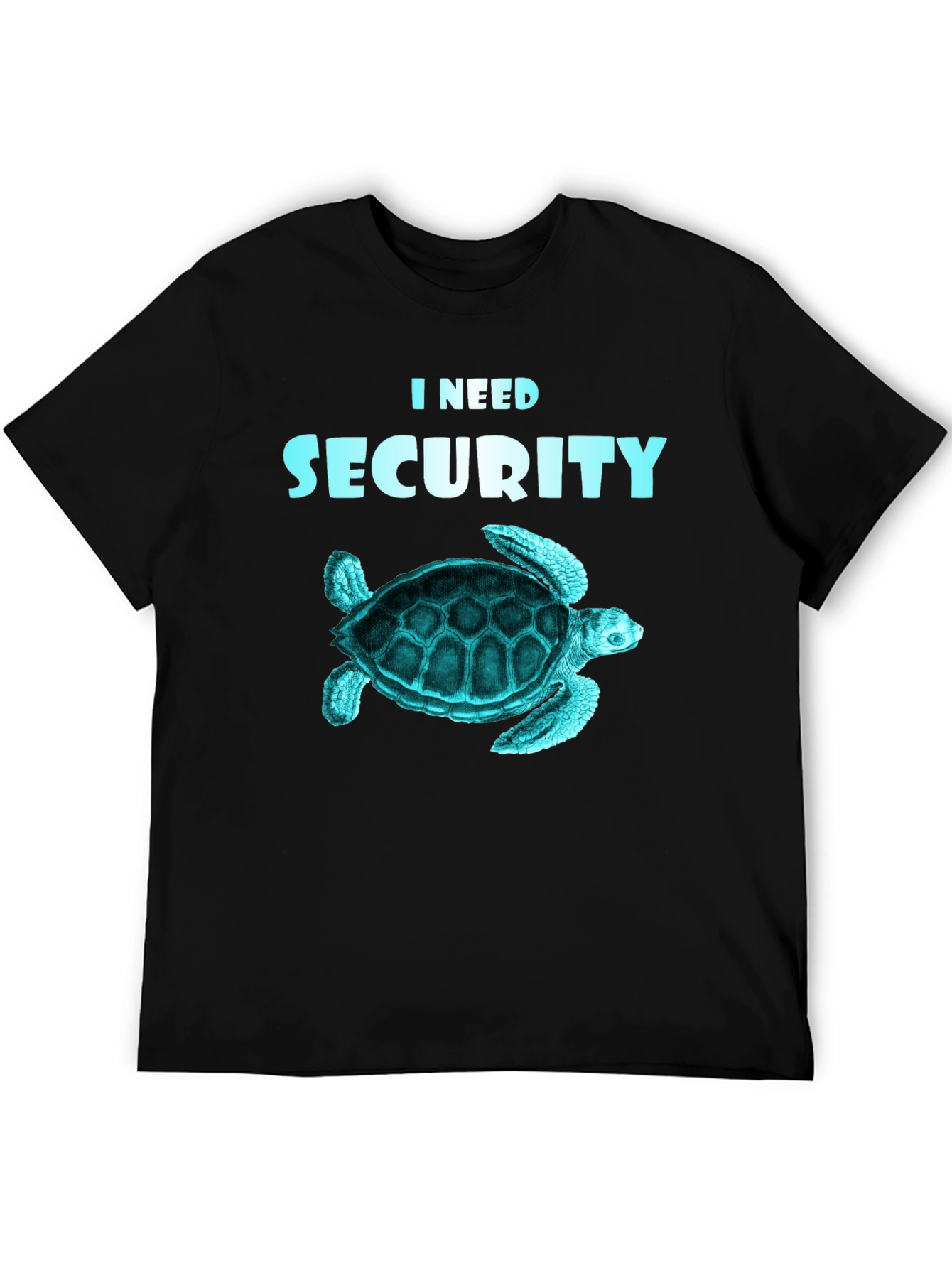 Black I Need Security Turtle T-Shirt view 5