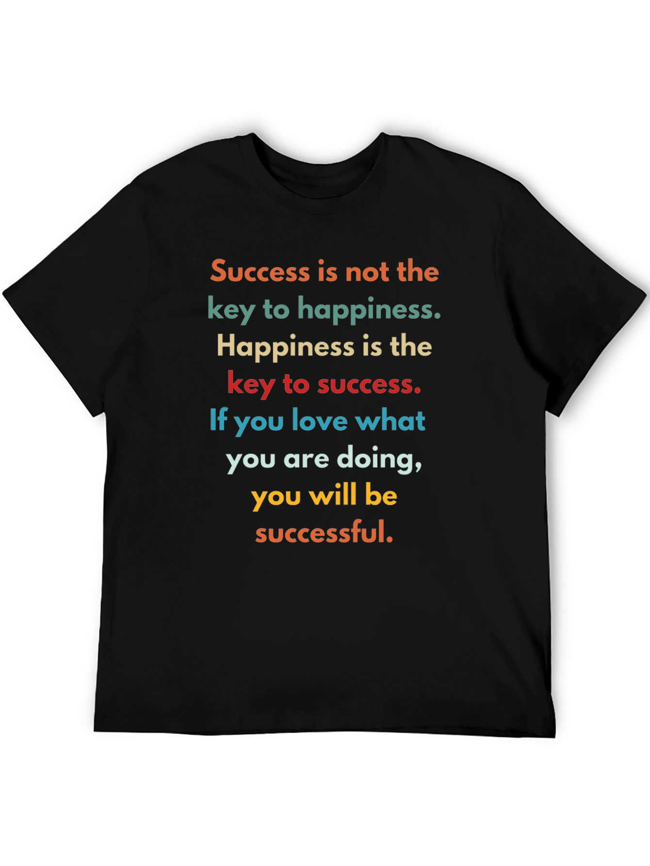 Black Motivational Quote T-Shirt - Success and Happiness view 5