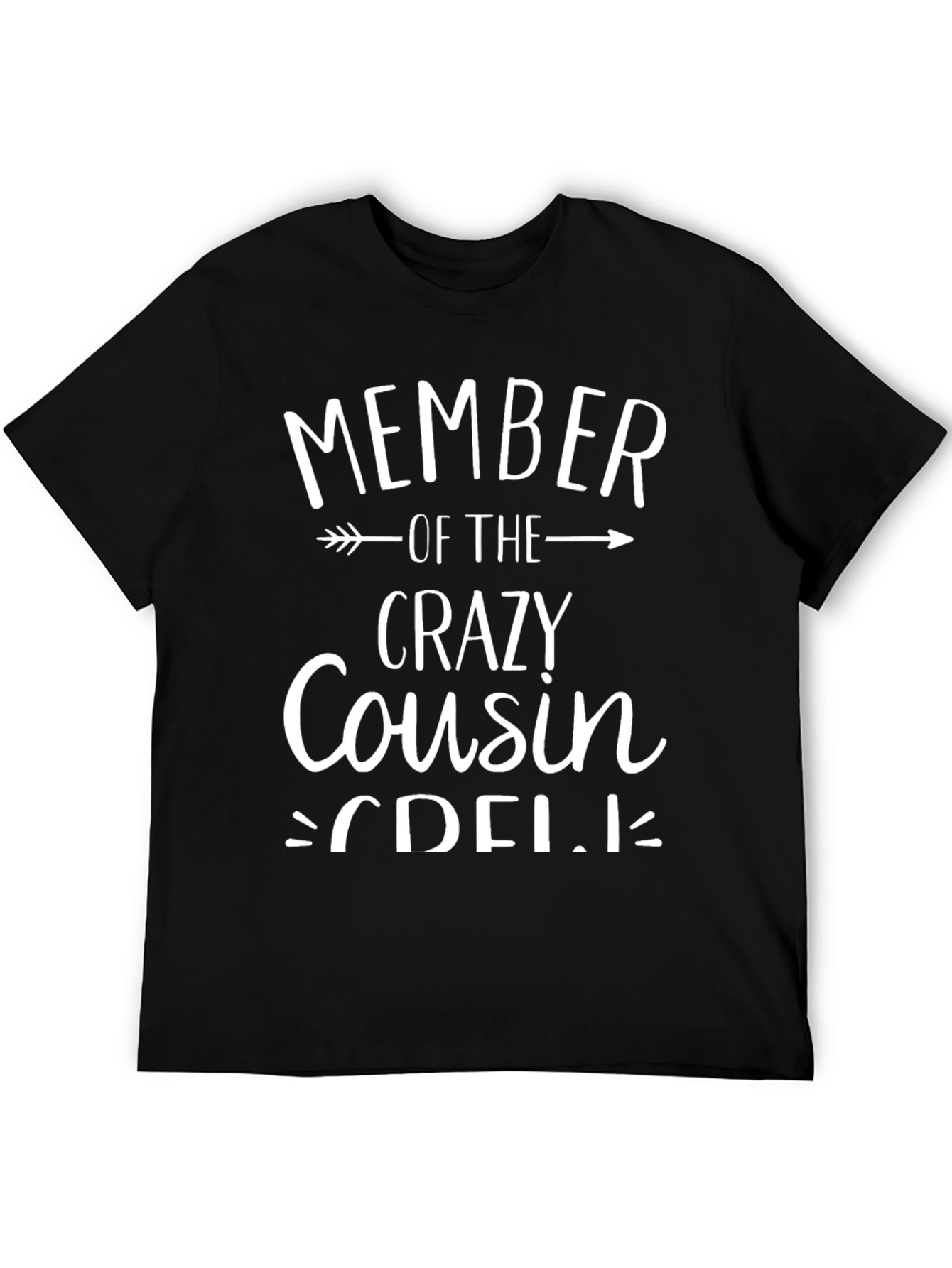 Black Crazy Cousin Crew T-Shirt - Funny Family Tee view 5