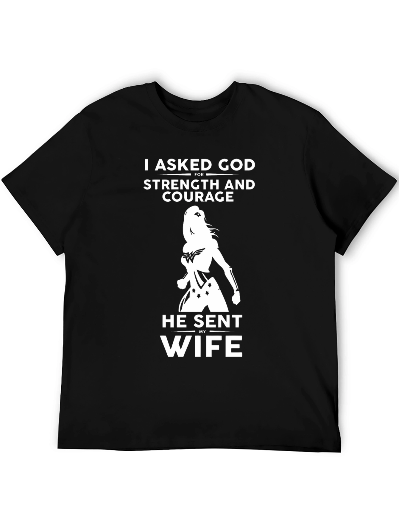 Black I Asked God For Strength T-Shirt - Gift for Husband view 5