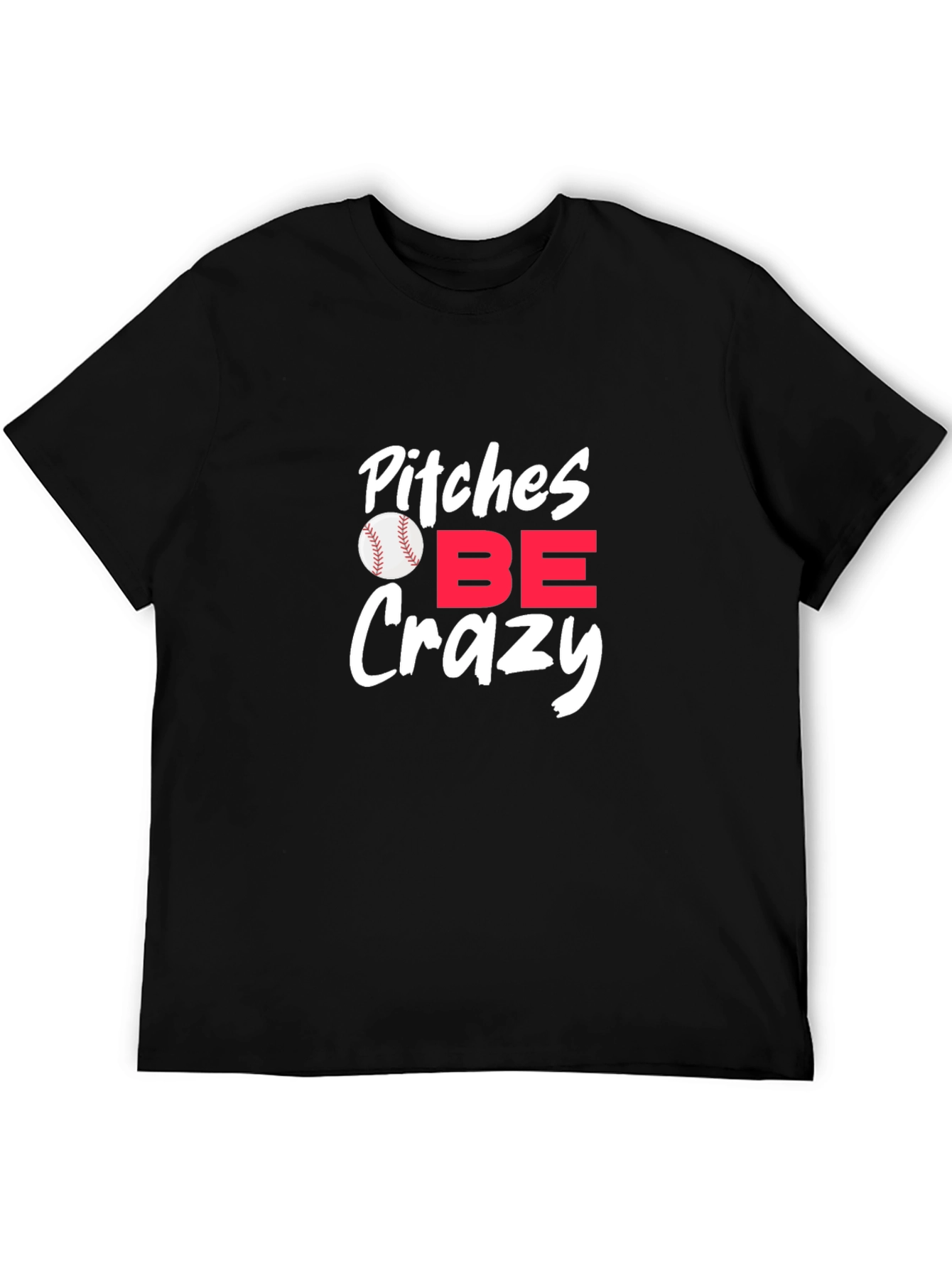 Black Pitches Be Crazy Graphic Tee - Baseball Fan Apparel view 5