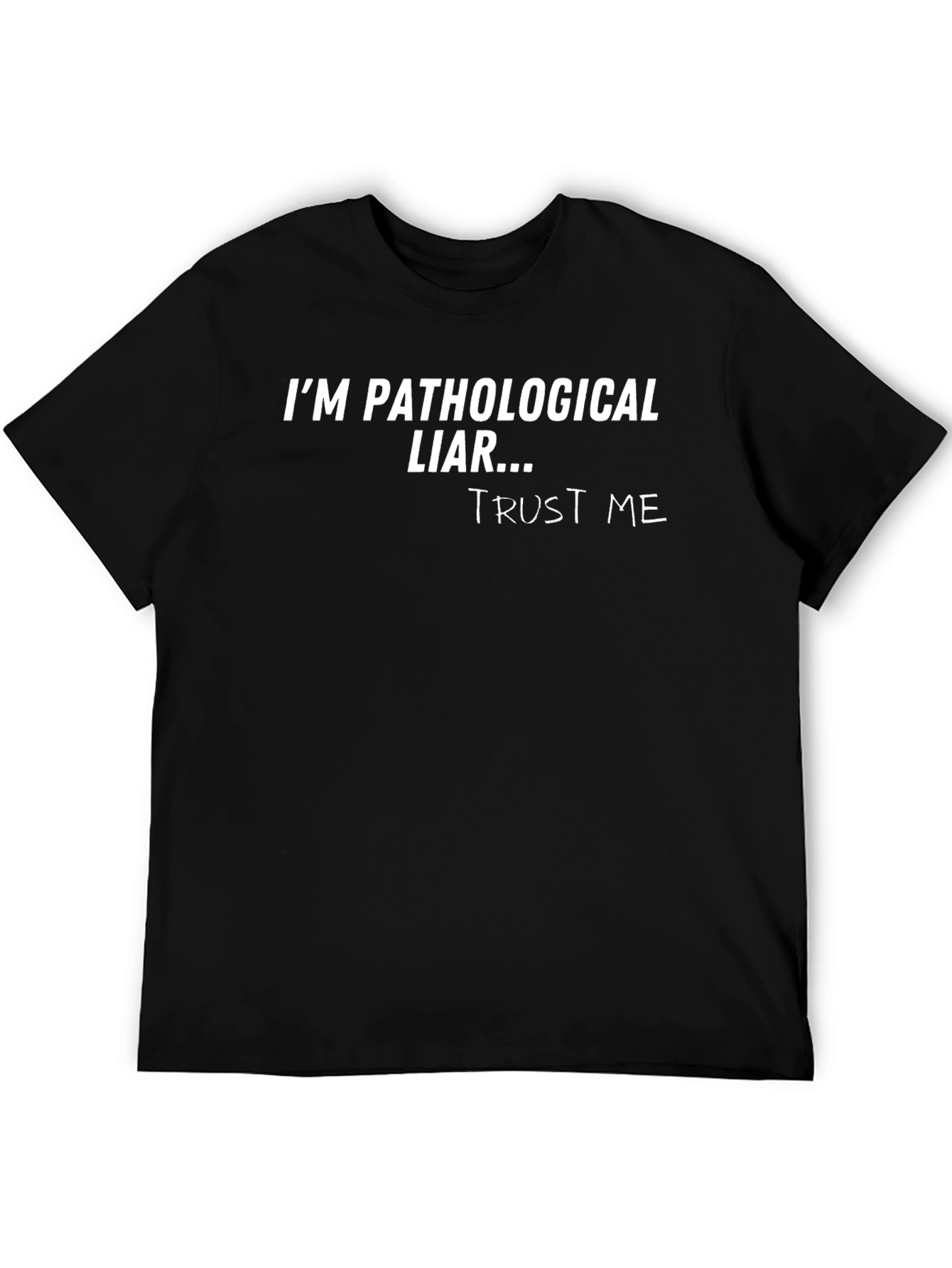 Black Pathological Liar T-Shirt - Funny Novelty Tee view 5