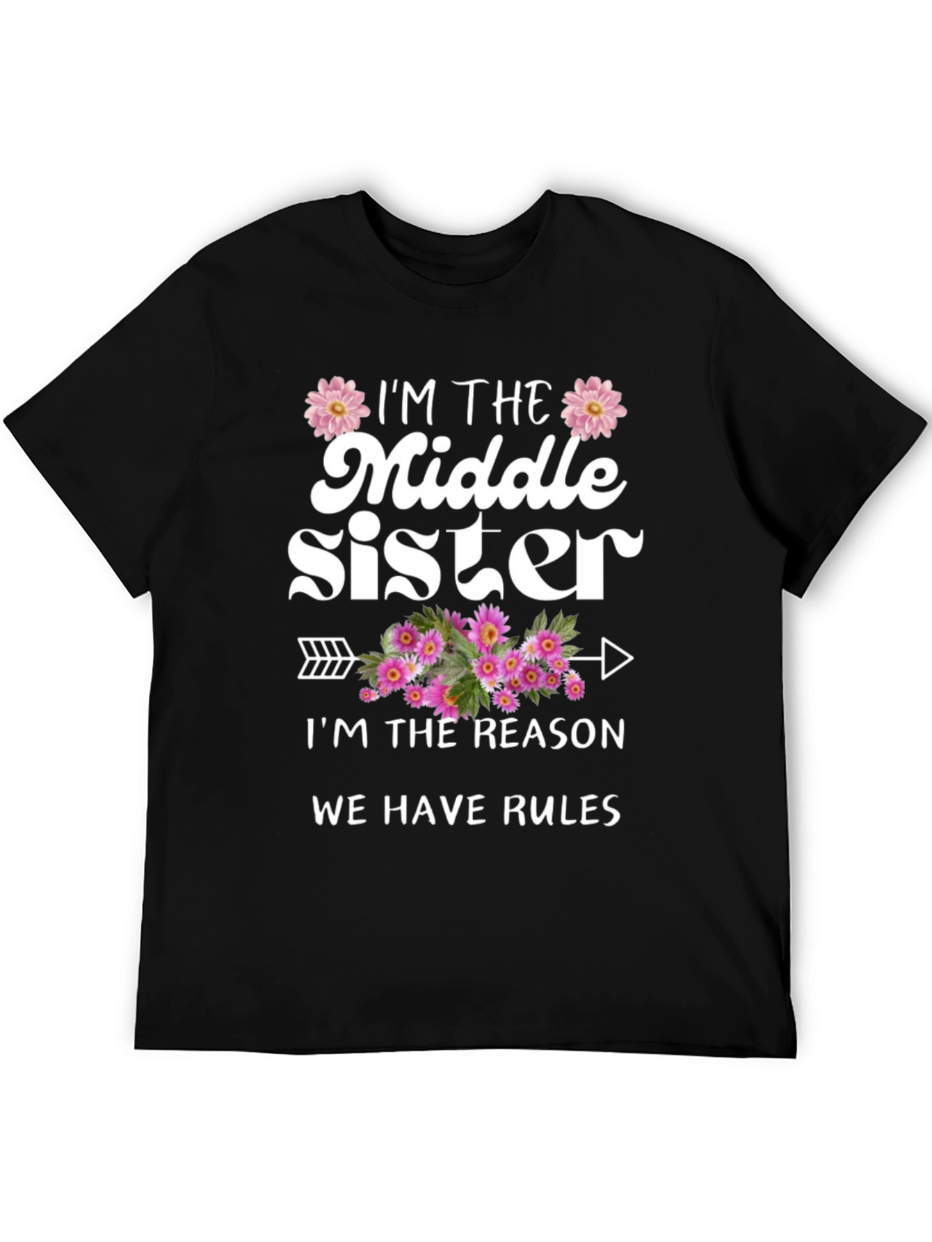 Black Middle Sister T-Shirt - Reason We Have Rules view 5
