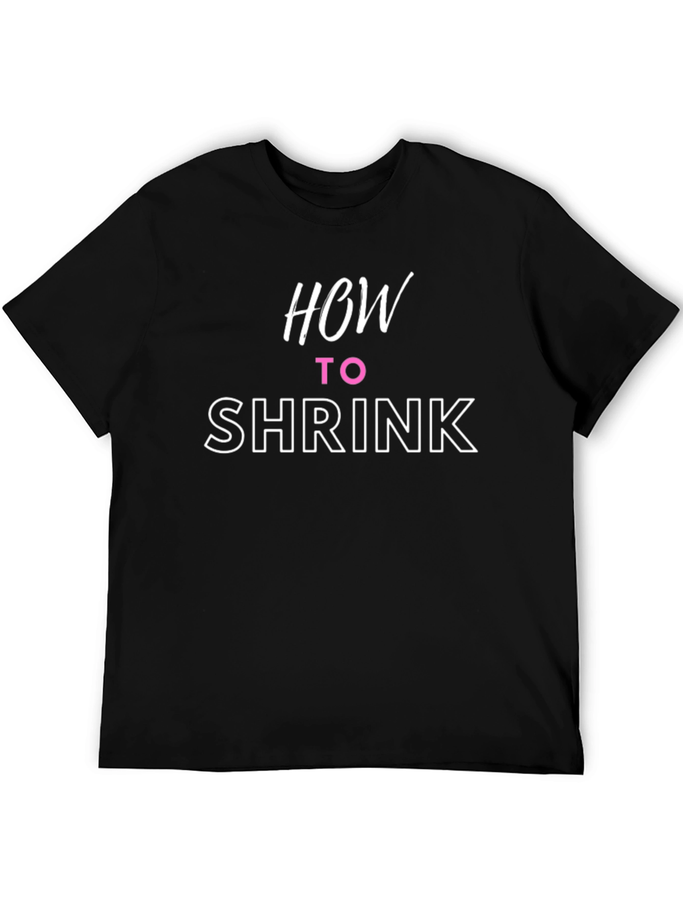 Black How to Shrink T-Shirt - Funny Graphic Tee view 5