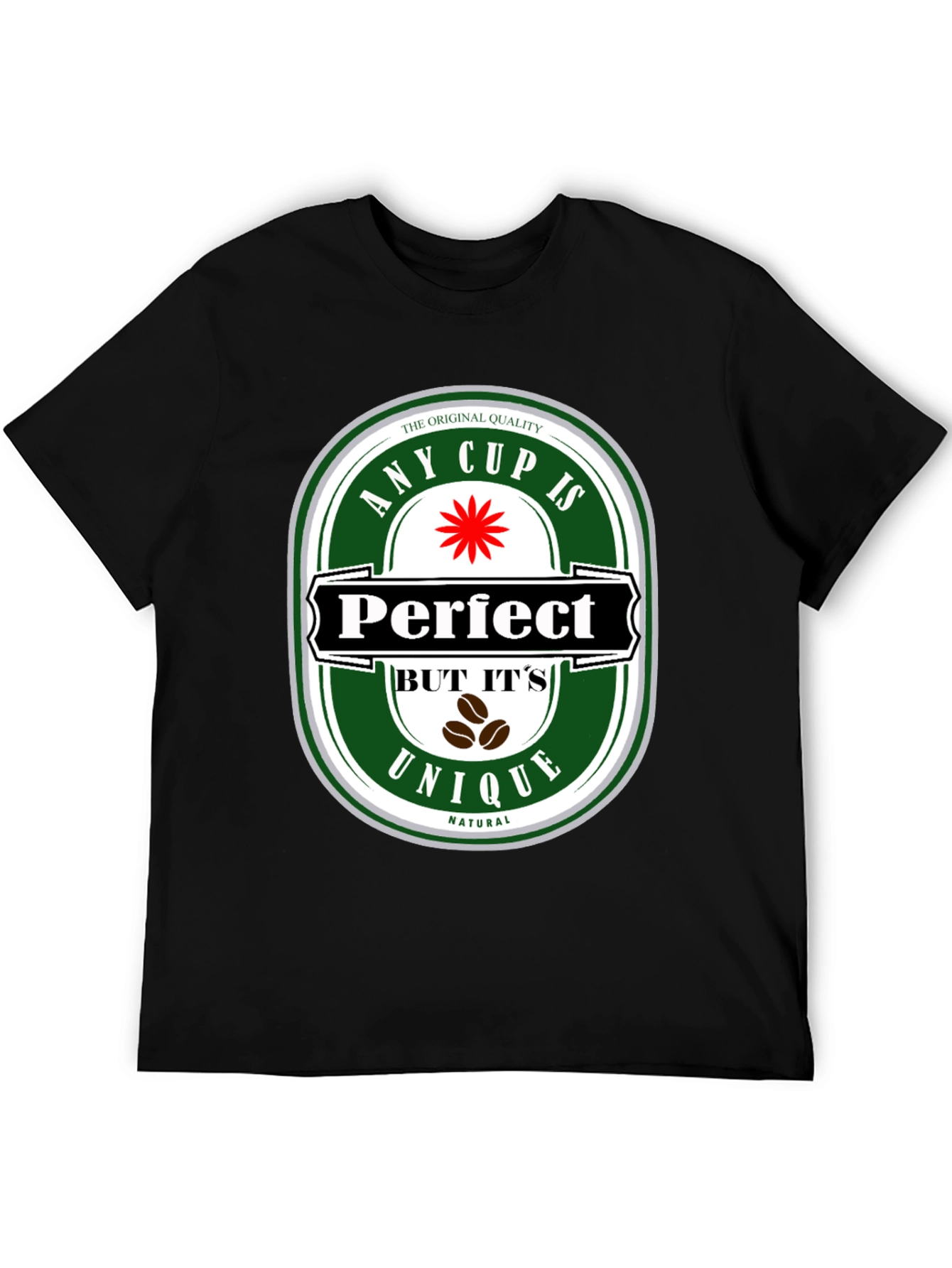 Black Any Cup Is Perfect Unique Natural Coffee Graphic Tee view 5