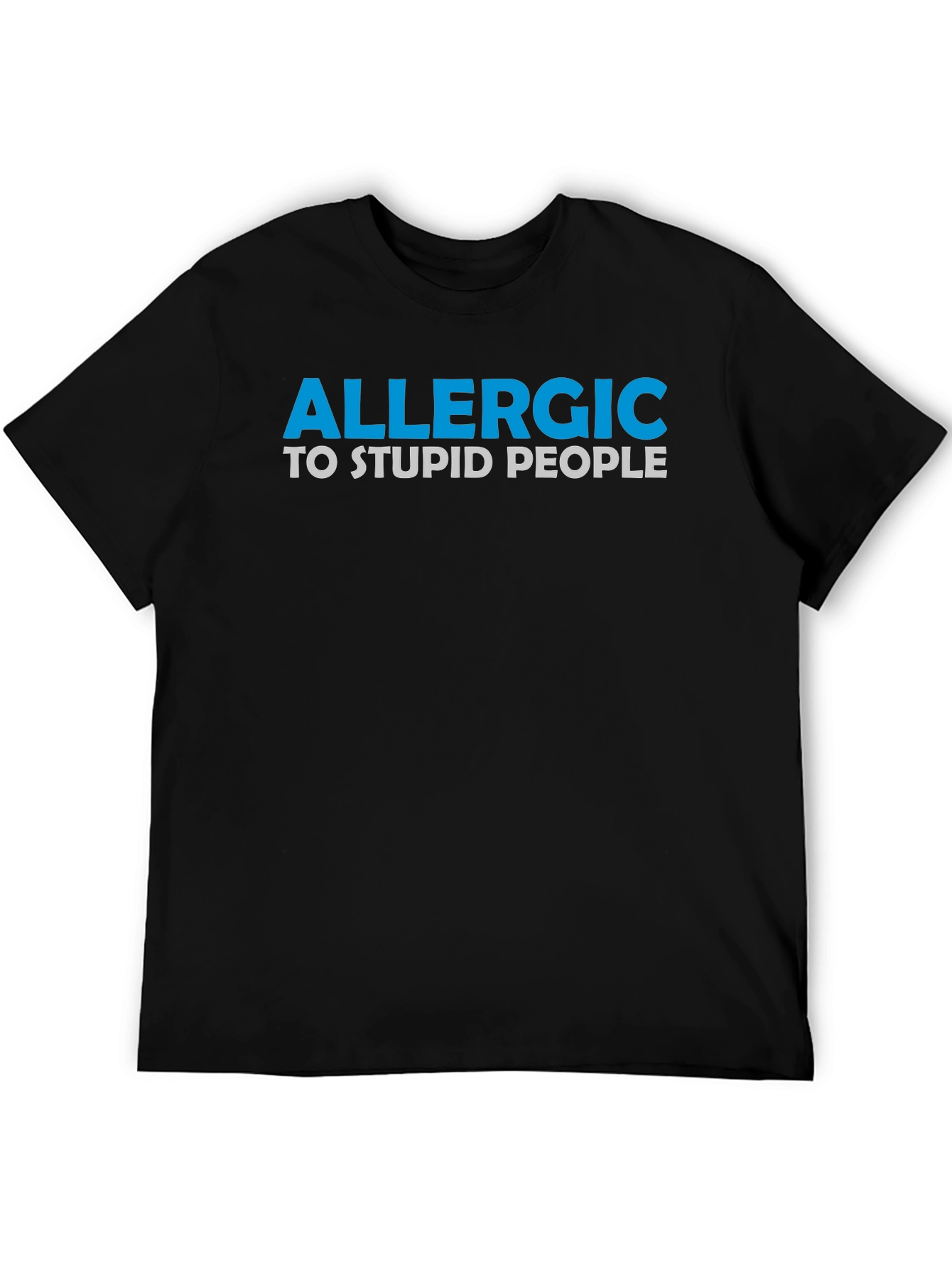 Black Allergic to Stupid People Graphic Tee view 5