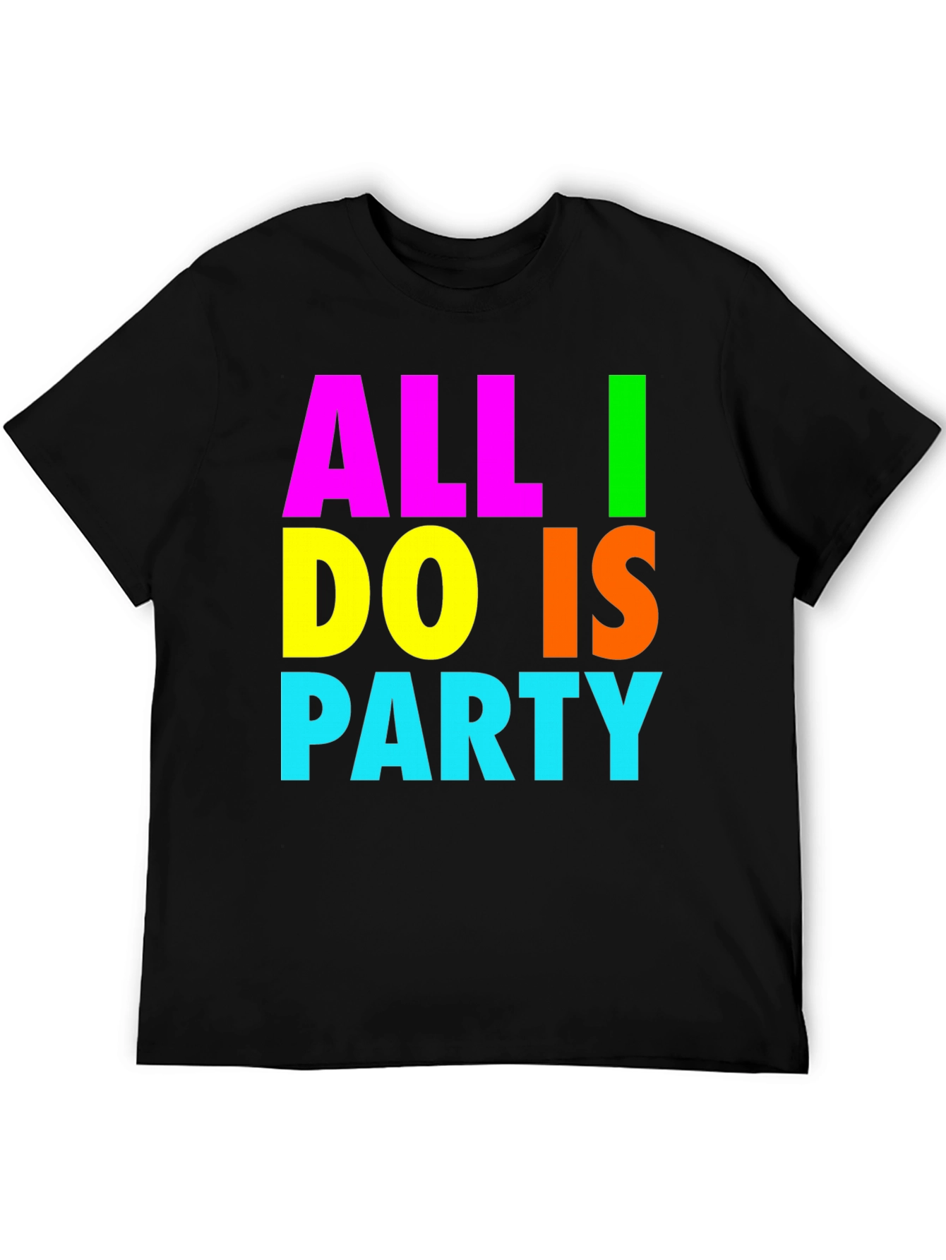 Black All I Do Is Party Graphic Tee - Bold & Fun! view 5
