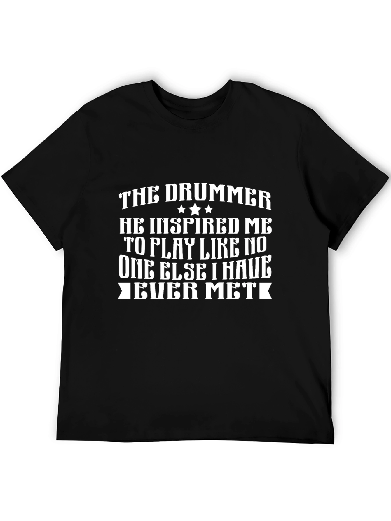 Black The Drummer Inspired Me Black T-Shirt view 5