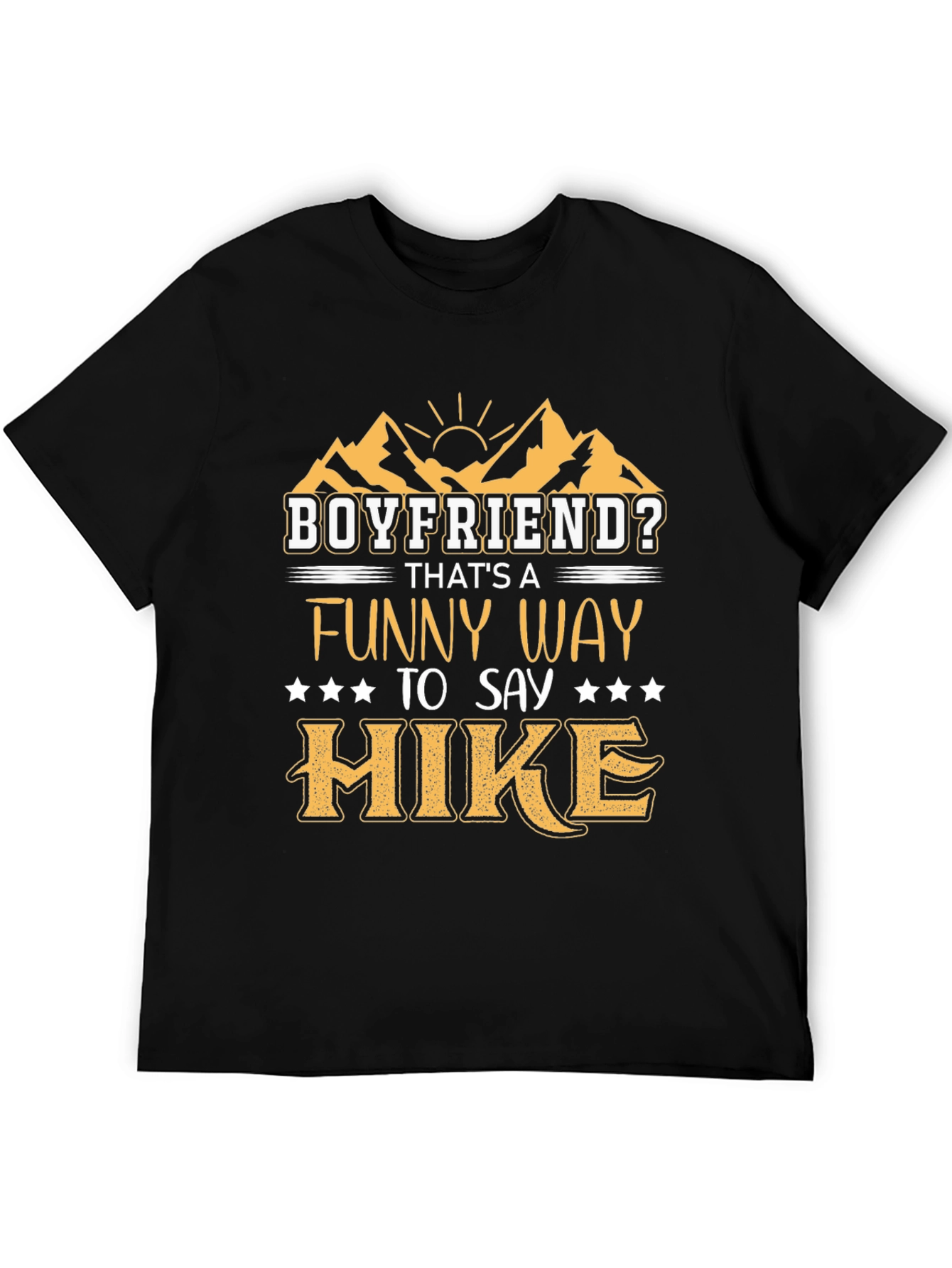 Black Boyfriend Hike Funny Graphic T-Shirt view 5
