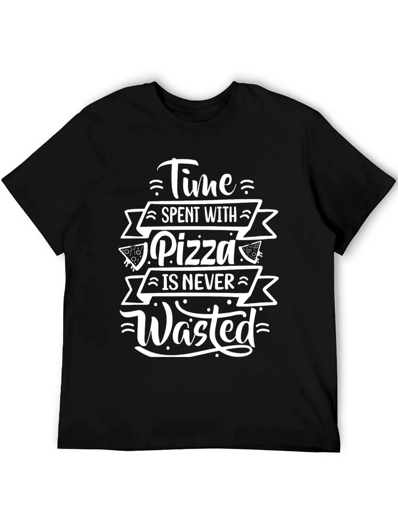 Pizza Time T-Shirt - Never Wasted Foodie Tee - 5