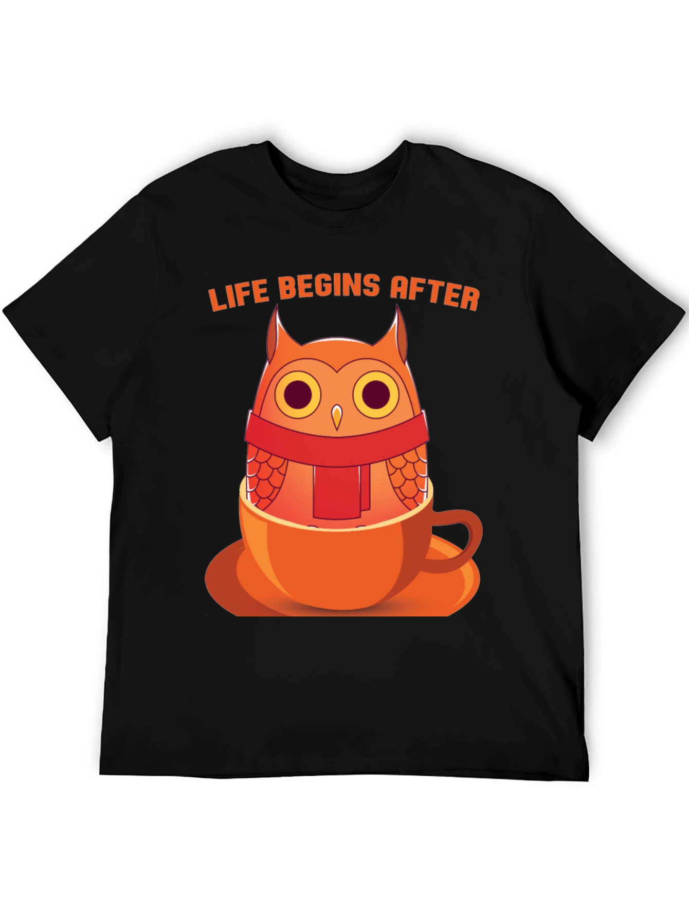 Black Owl in a Cup T-Shirt - "Life Begins After" Design view 5